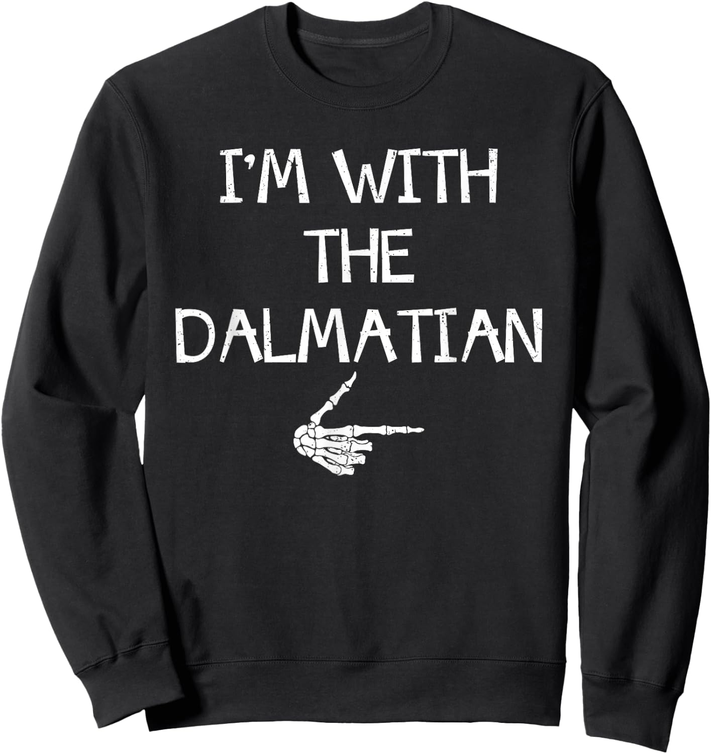 I'm With The Dalmatian Halloween Costume Couples Matching Sweatshirt - Sweatshirt | Black