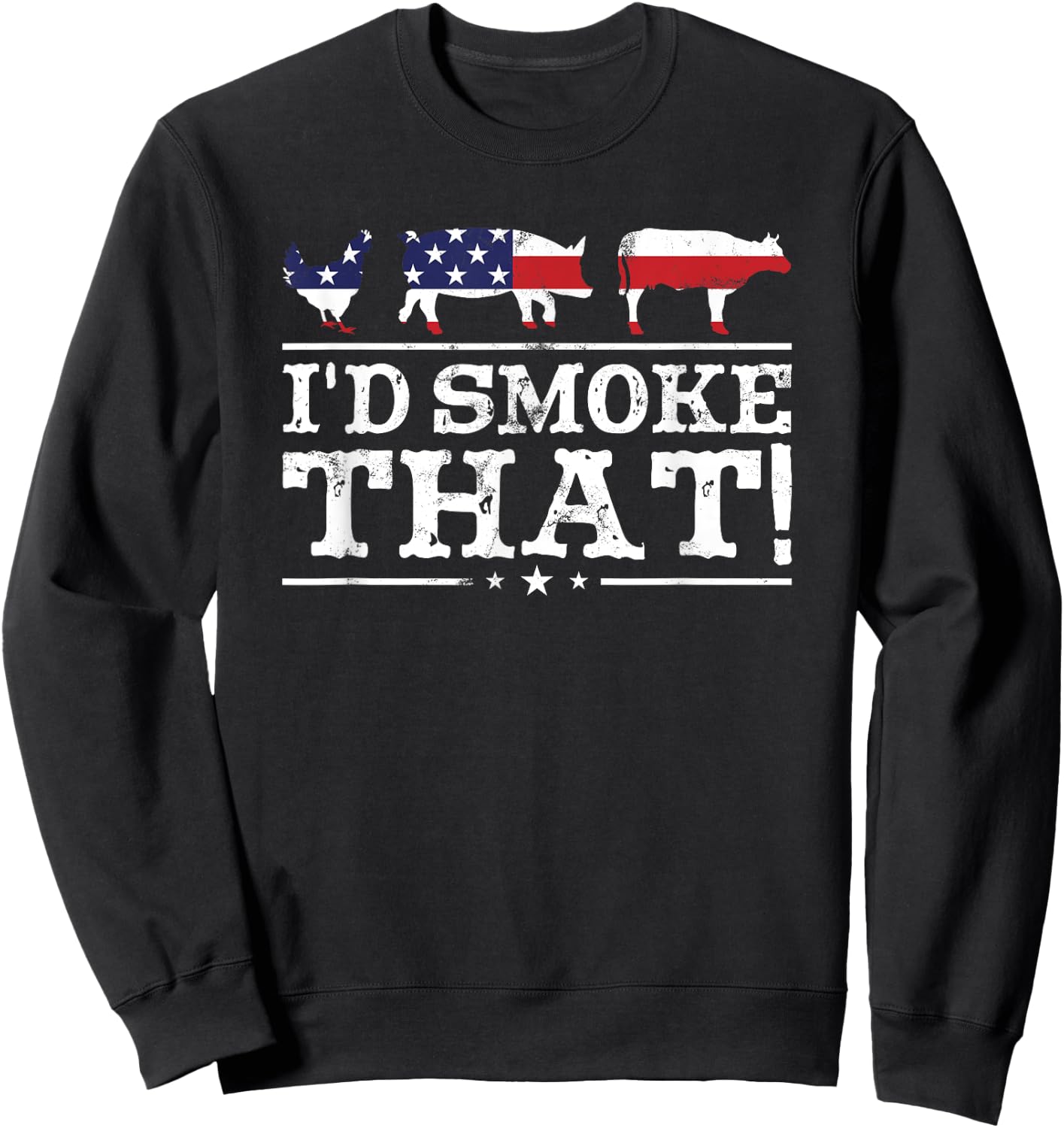 Funny BBQ Shirt I'd Smoke That Meat Pitmaster Grill Gift Sweatshirt - Sweatshirt | Black