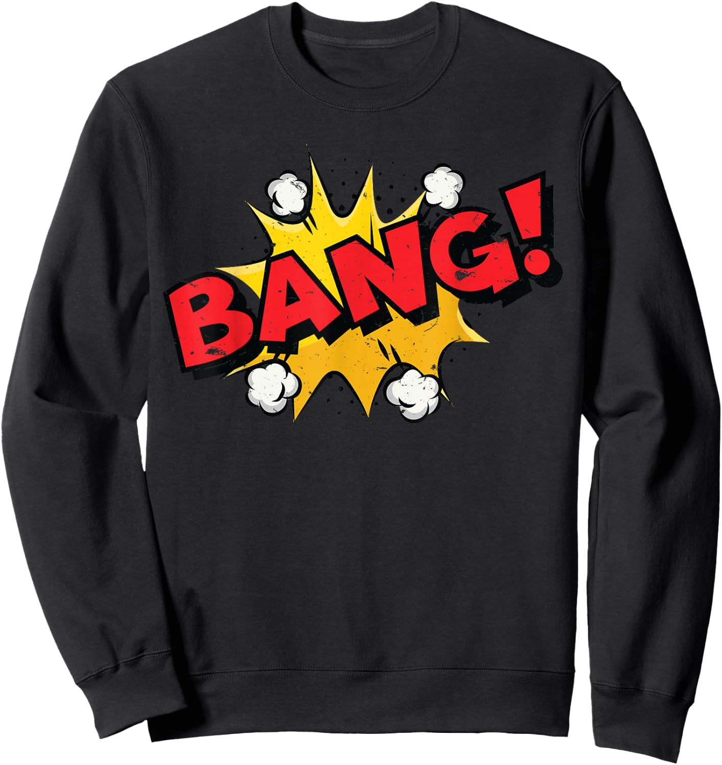 BANG ! Comic Book Cartoon Funny Pop Art - Vintage Sweatshirt - Sweatshirt | Black