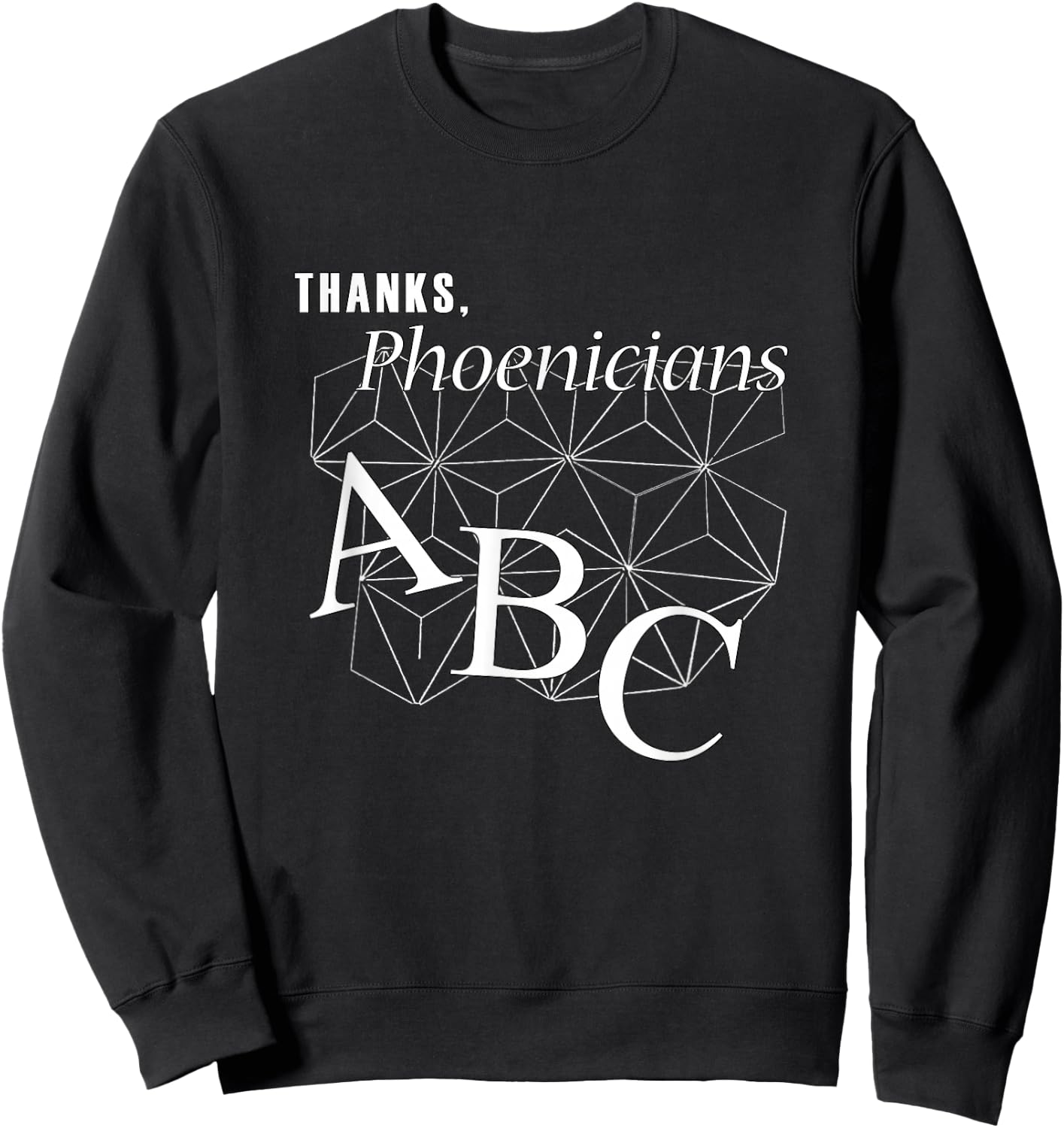 Thanks Phoenicians Sweatshirt - Sweatshirt | Black