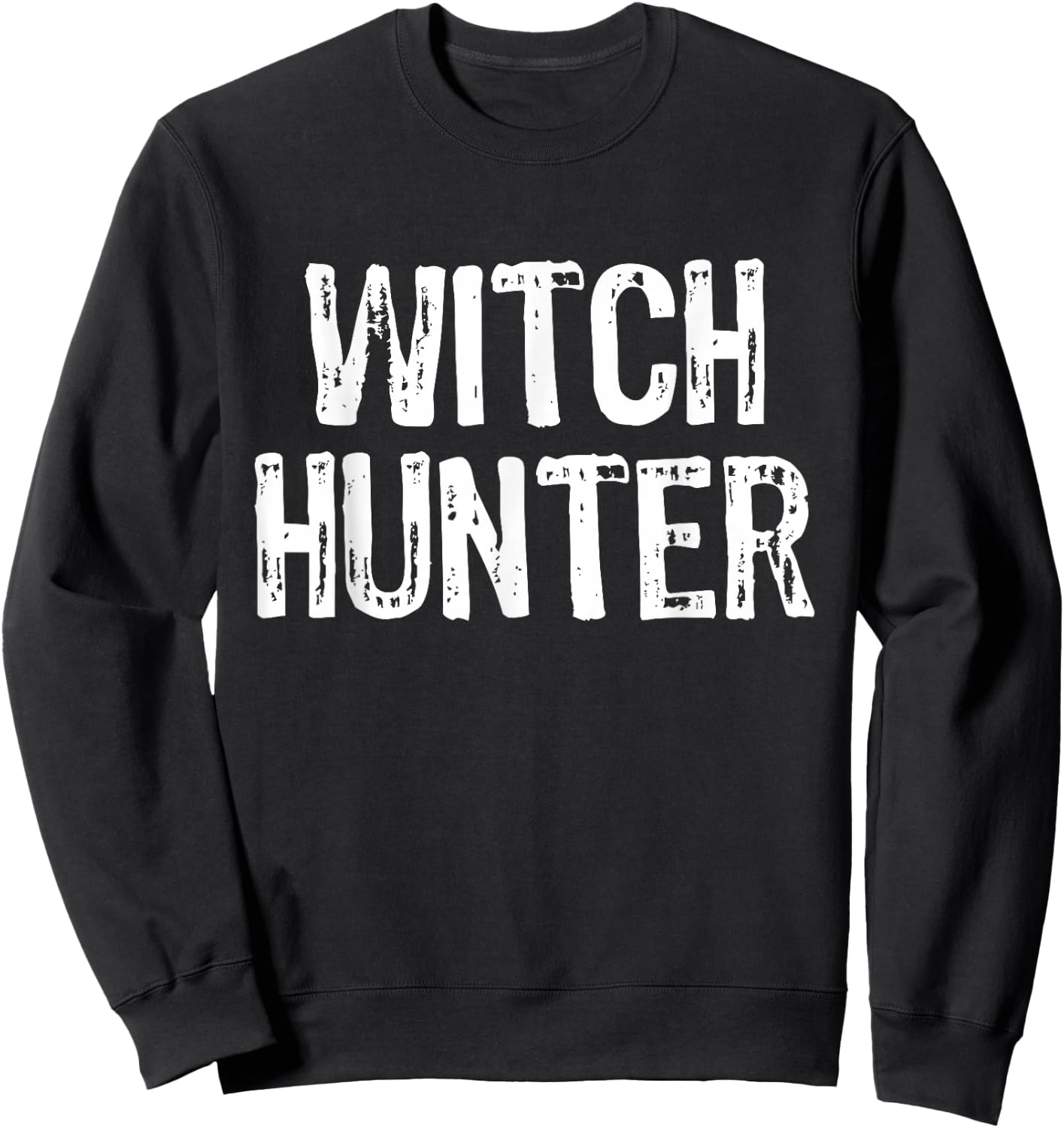 Witch Hunter Halloween Costume Lazy Easy Sweatshirt - Sweatshirt | Black