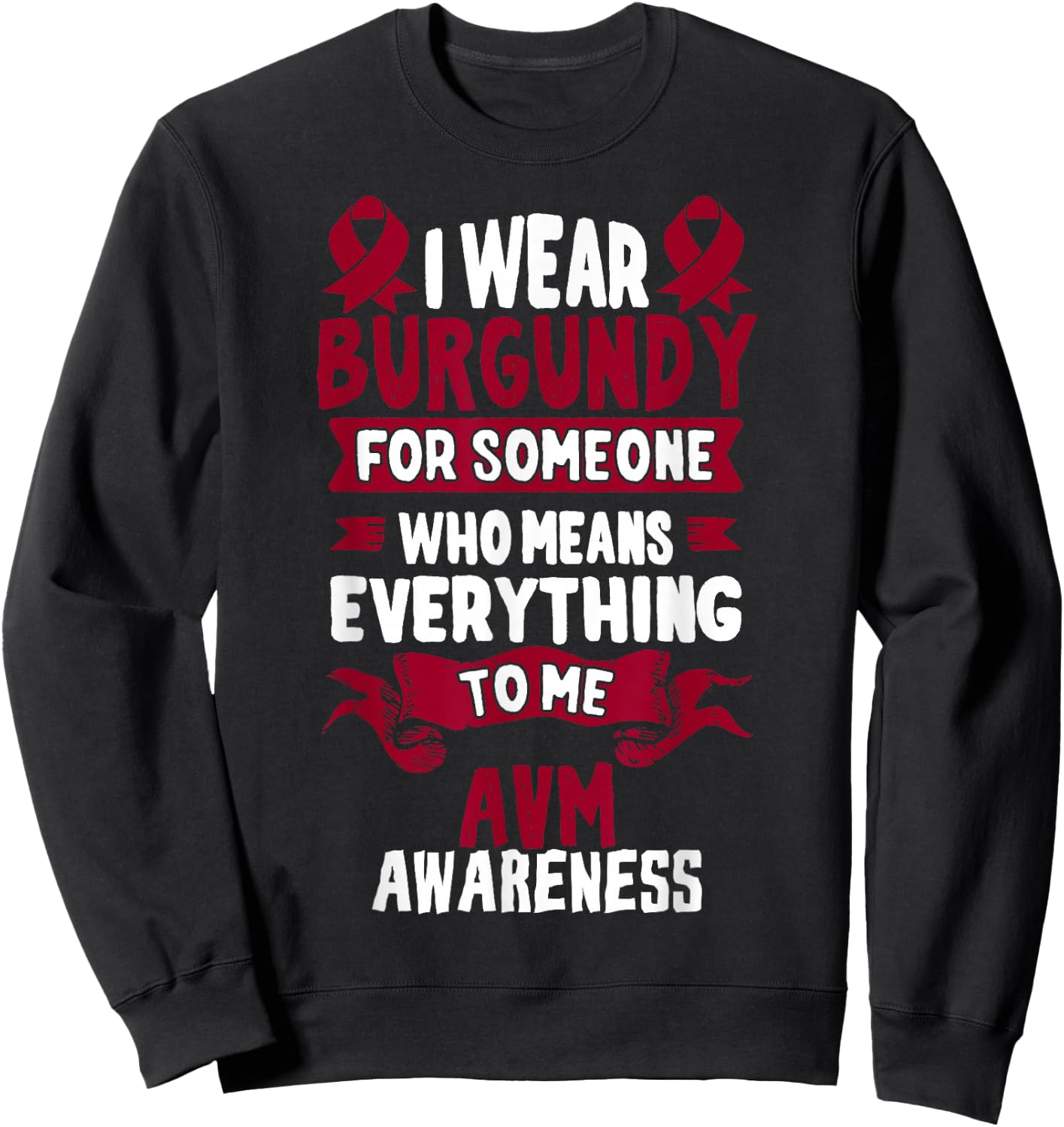 AVM Awareness - Arteriovenous Malformation Sweatshirt - Sweatshirt | Black