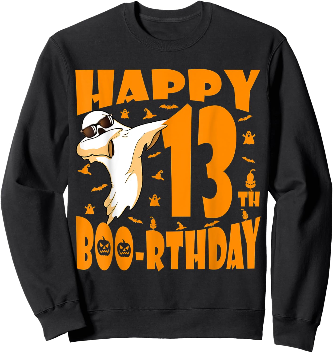 Dabbing Ghost Happy Birthday 13th Happy Boo-rthday Pumpkin Sweatshirt - Sweatshirt | Black