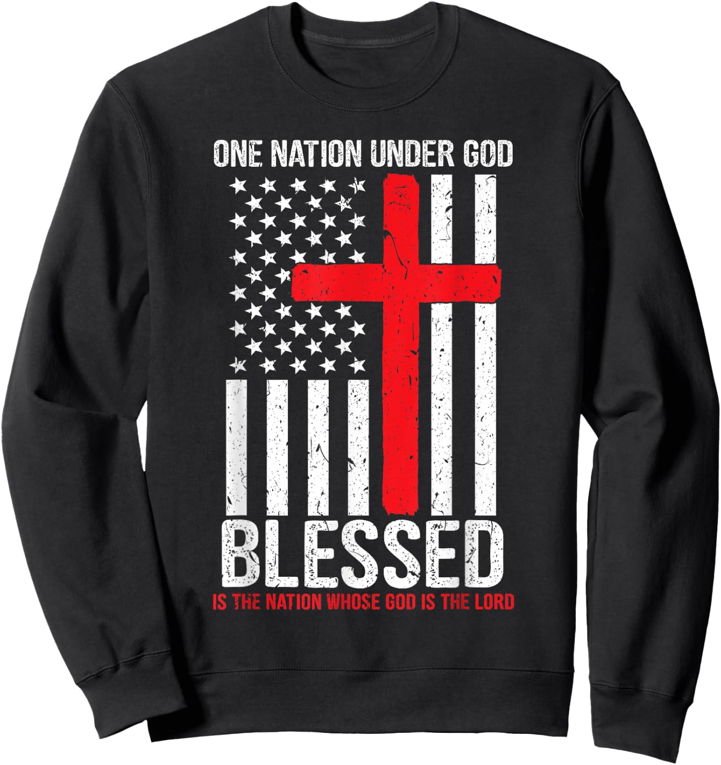 One Nation Under God Blessed American Flag Christian Cross Sweatshirt - Sweatshirt | Black
