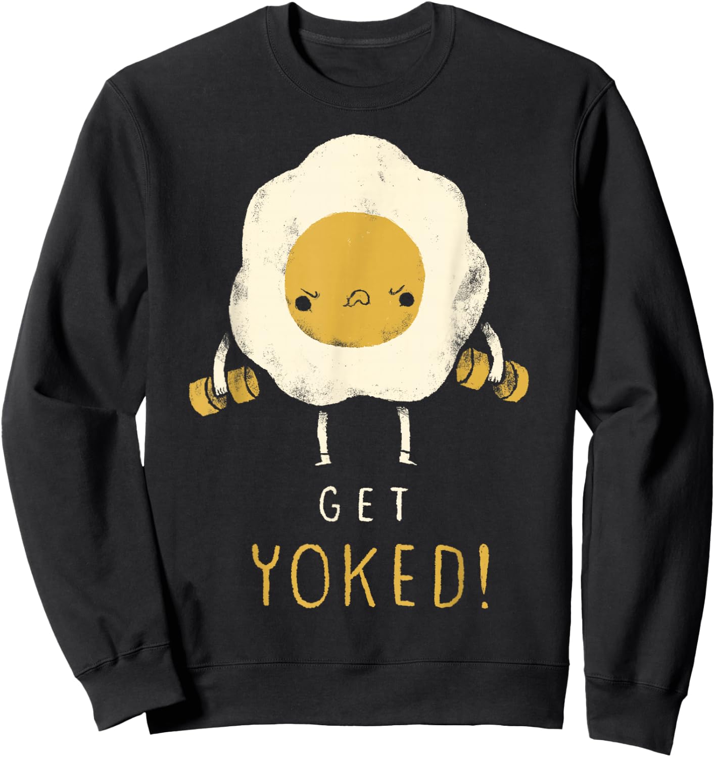 Get Yoked! Yoked Shirt. Egg Gym Shirt. Gym Training Shirt Sweatshirt - Sweatshirt | Black