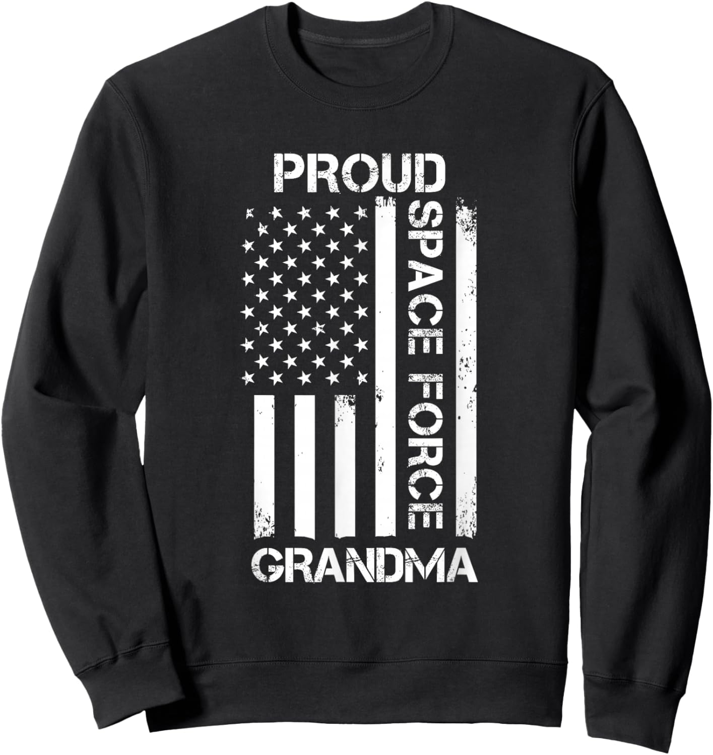 Proud Space Force Grandma Sweatshirt - Sweatshirt | Black