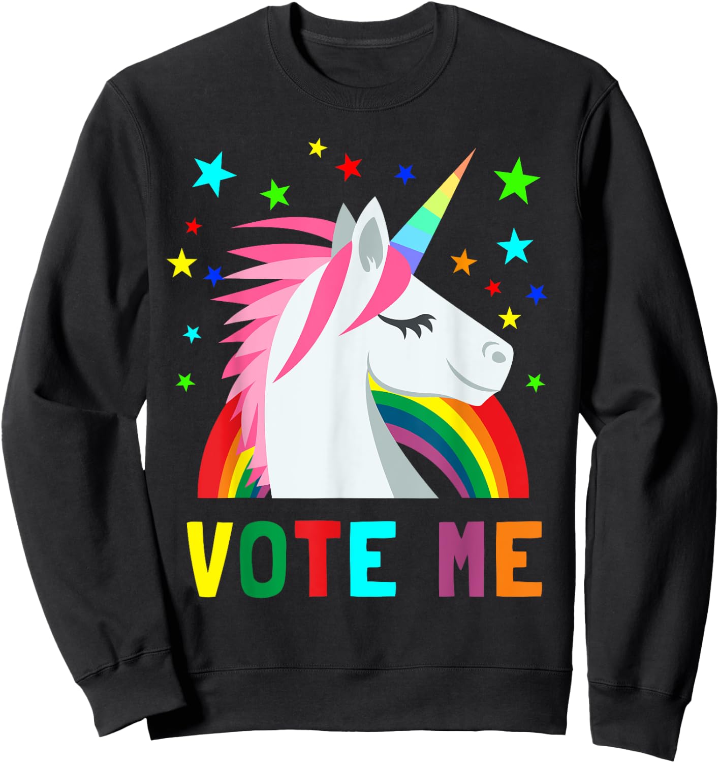 Vote Me Funny Unicorn For President Election Voting Mid Term Sweatshirt - Sweatshirt | Black
