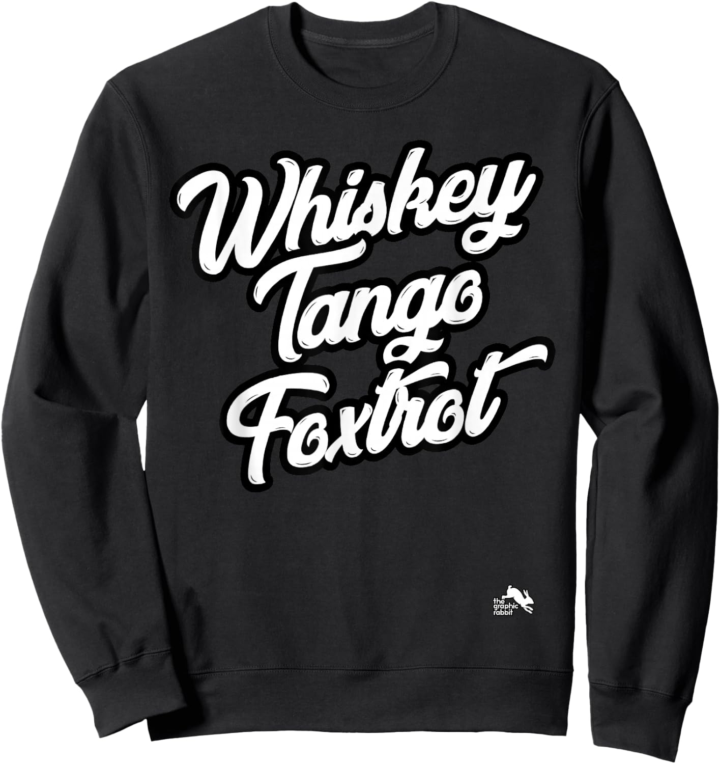Whiskey Tango Foxtrot Sweatshirt - Sweatshirt | Black