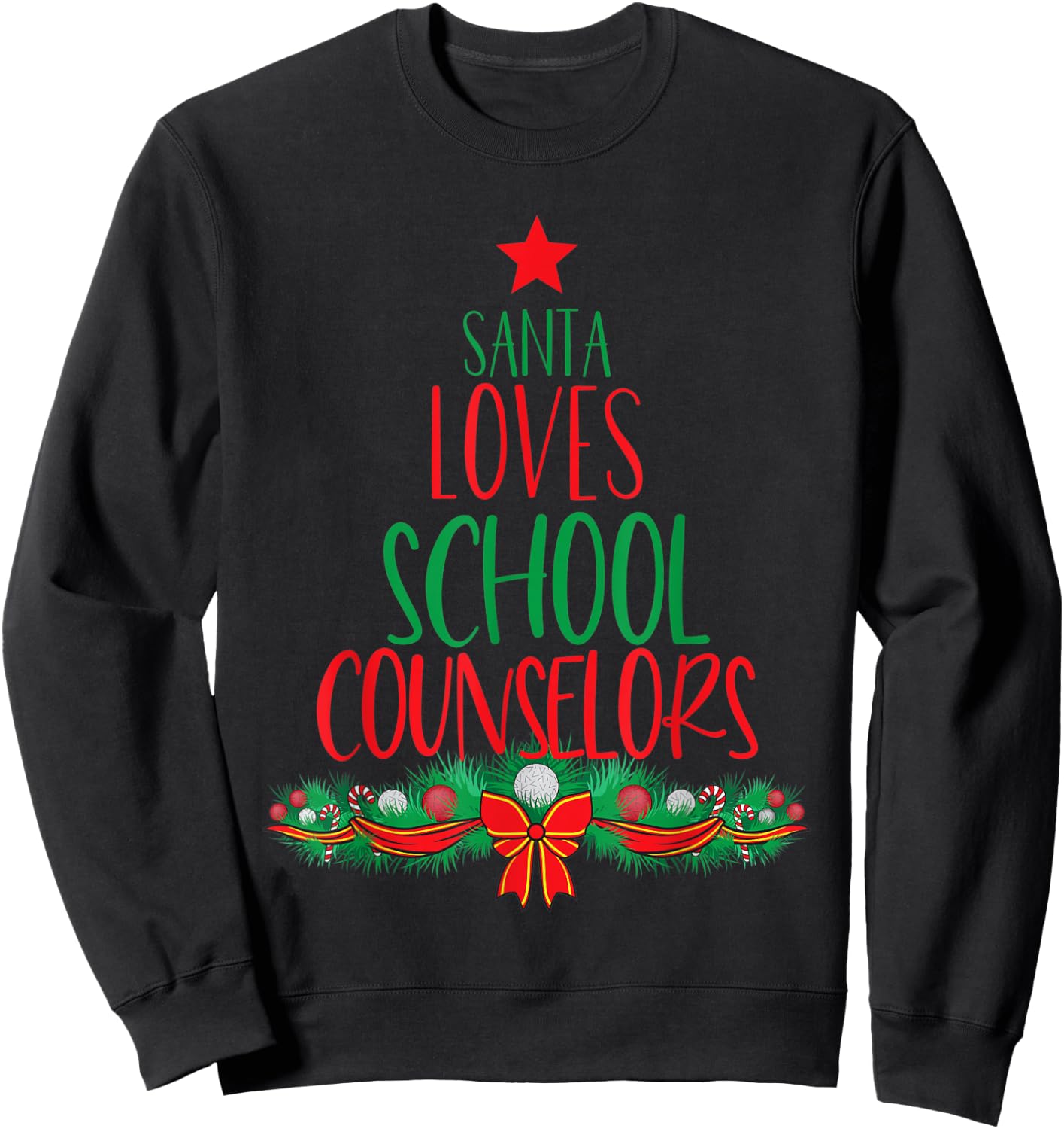 School Counselor Christmas Shirt Funny Appreciation Gift Sweatshirt - Sweatshirt | Black
