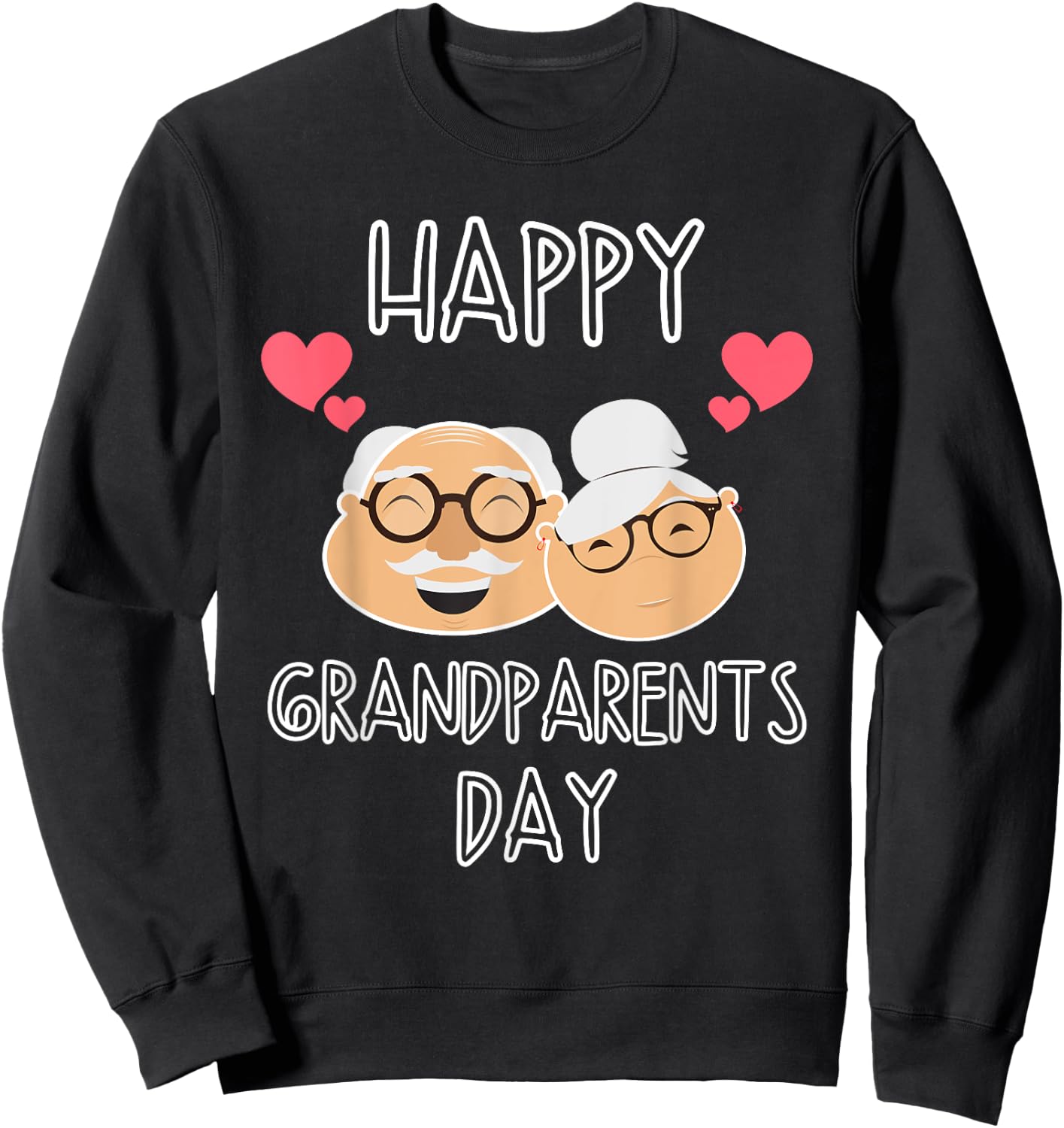 I Love My Grandparents Family Celebration of Grandma Grandpa Sweatshirt - Sweatshirt | Black