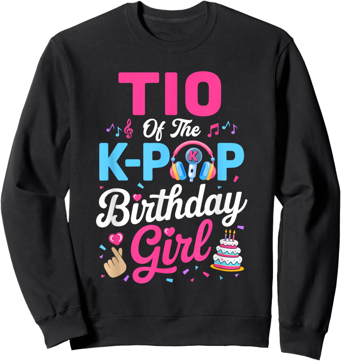 TIO of The K-Pop Birthday Girl Korean Music Family Sweatshirt - Sweatshirt | Black