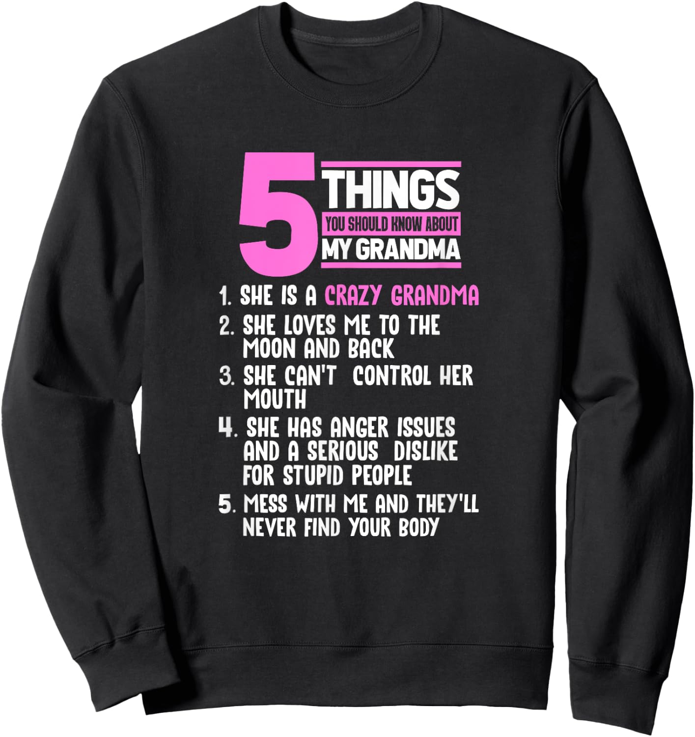 5 Things You Should Know About My Grandma Gift Girls Sweatshirt - Sweatshirt | Black
