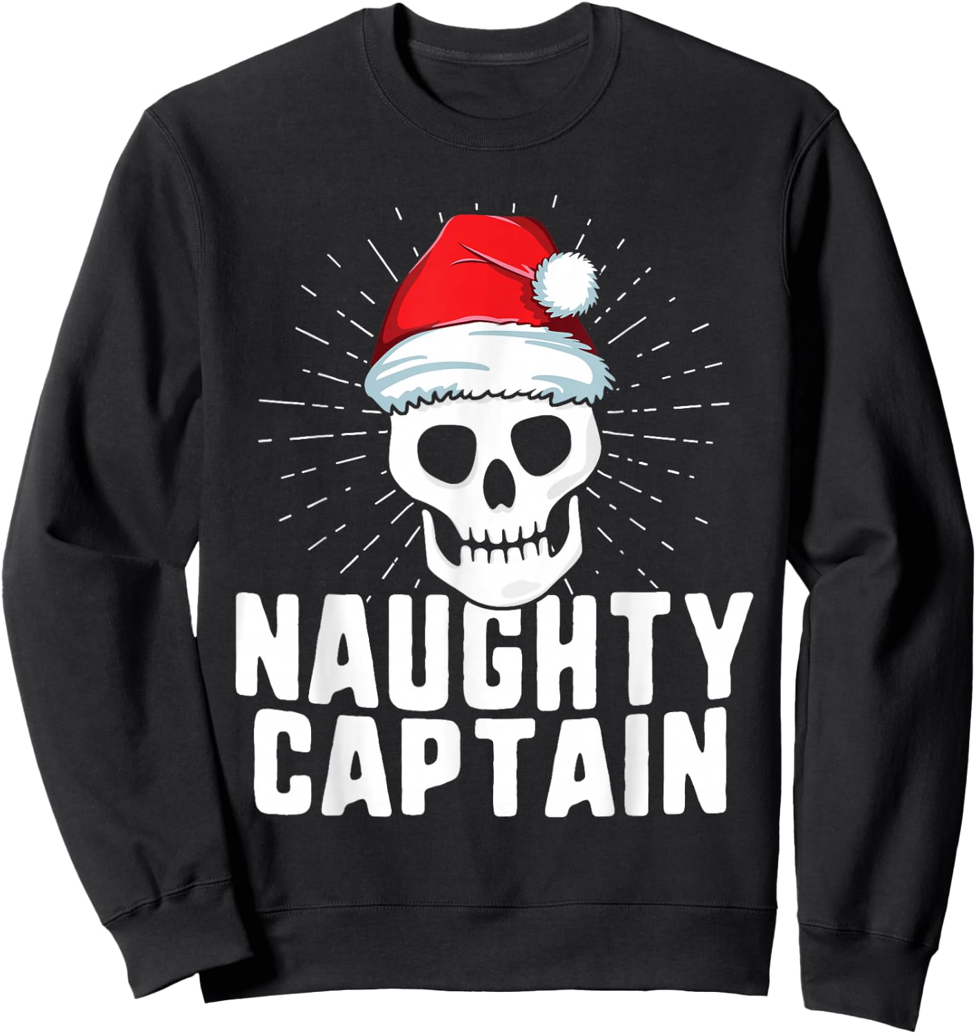 Naughty Captain Sailing Boat Xmas Inappropriate Christmas Sweatshirt - Sweatshirt | Black