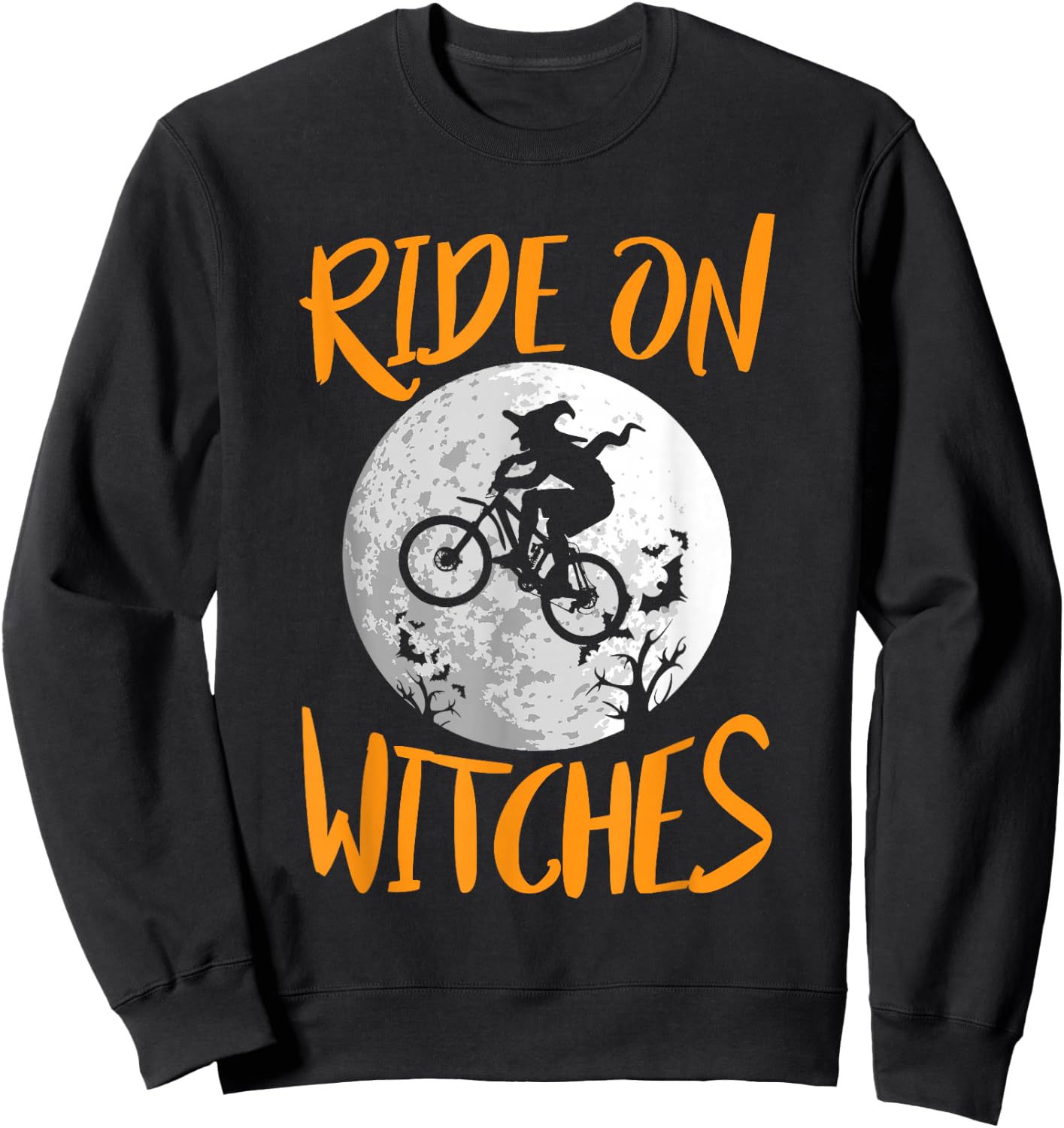 Funny Halloween Full Moon Ride On Witches Cycling Bike Shirt Sweatshirt - Sweatshirt | Black