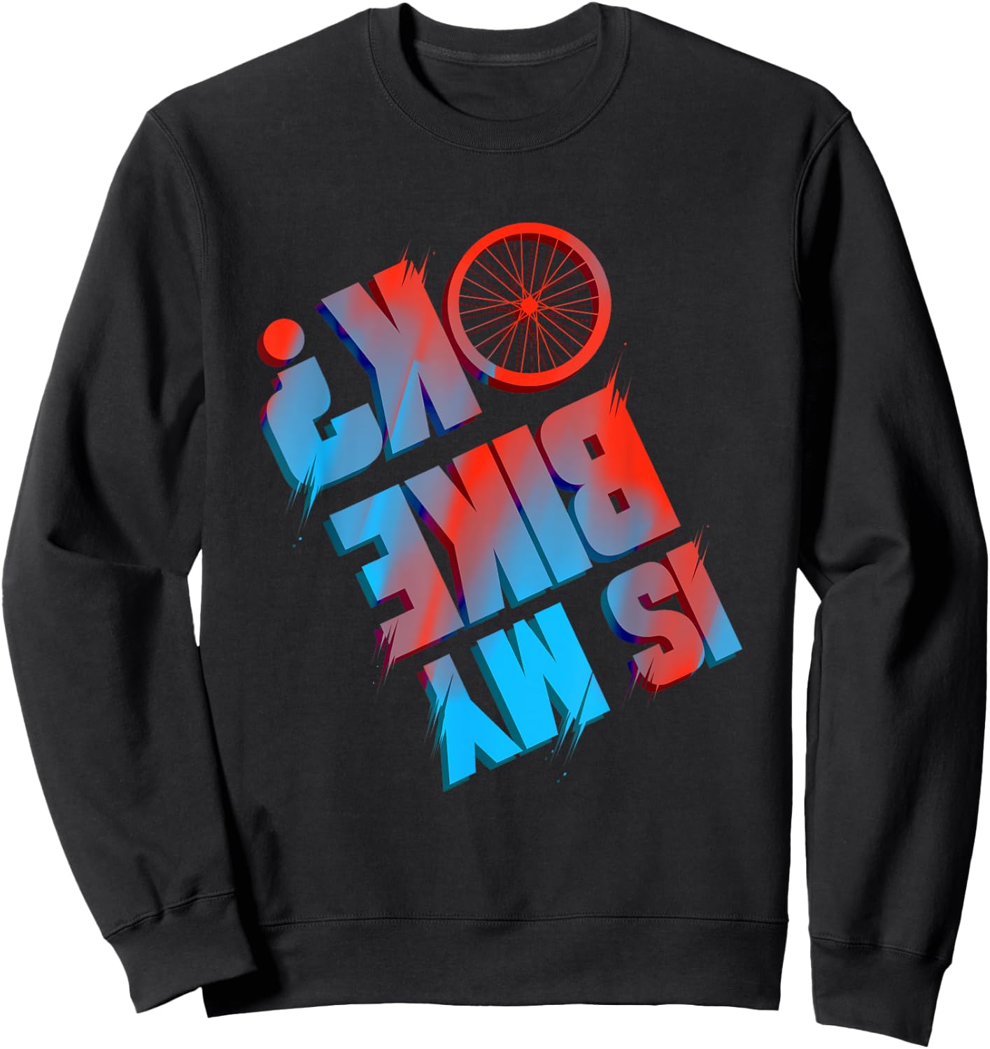 Funny Mountain Bike Tour Cycling Lover Bicycle Rider Sweatshirt - Sweatshirt | Black