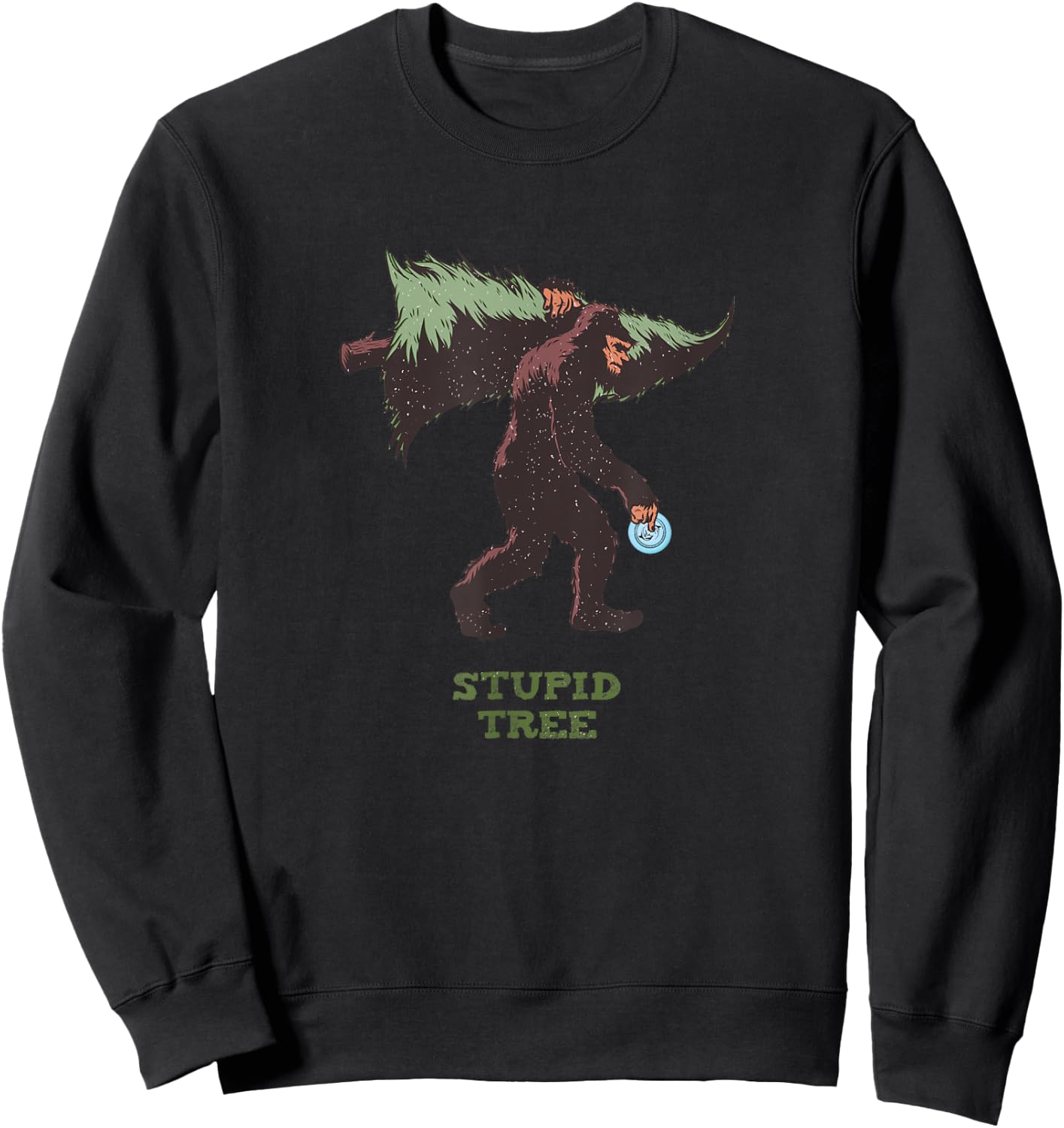 Bigfoot - Disc Golf - Stupid Tree Sweatshirt - Sweatshirt | Black
