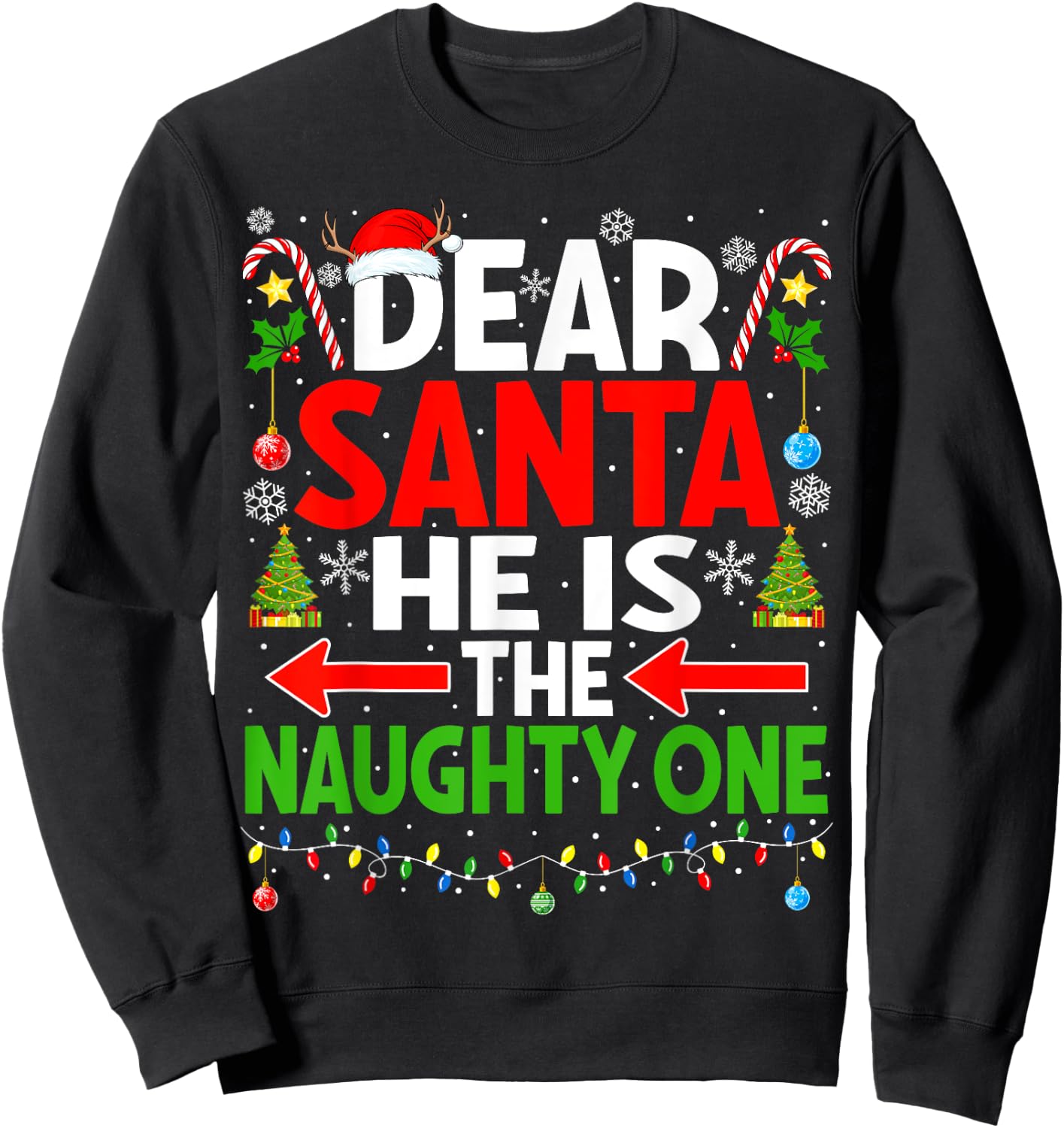 Dear Santa He's Naughty One Christmas Couple Pajama Couples Sweatshirt - Sweatshirt | Black