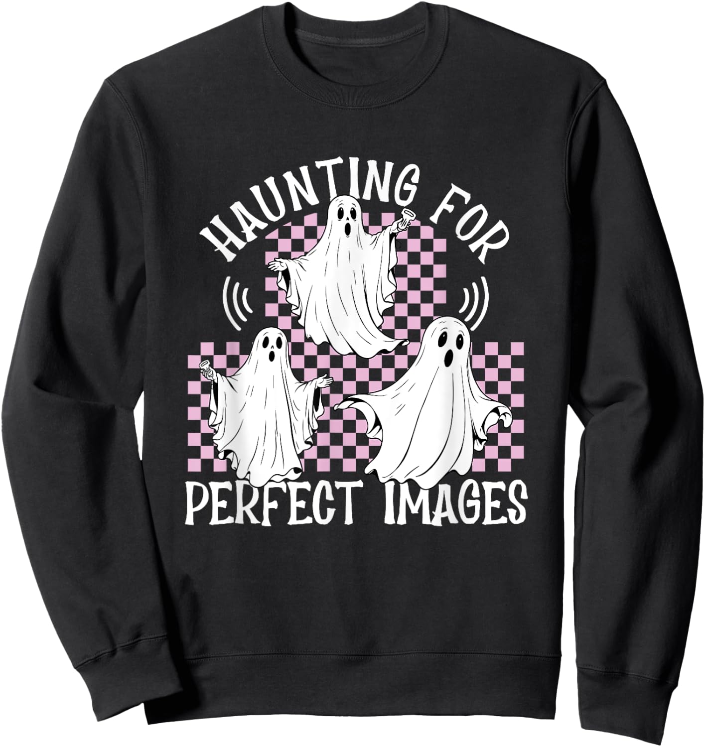 Haunting For Perfect Images Ultrasound Halloween Sonographer Sweatshirt - Sweatshirt | Black