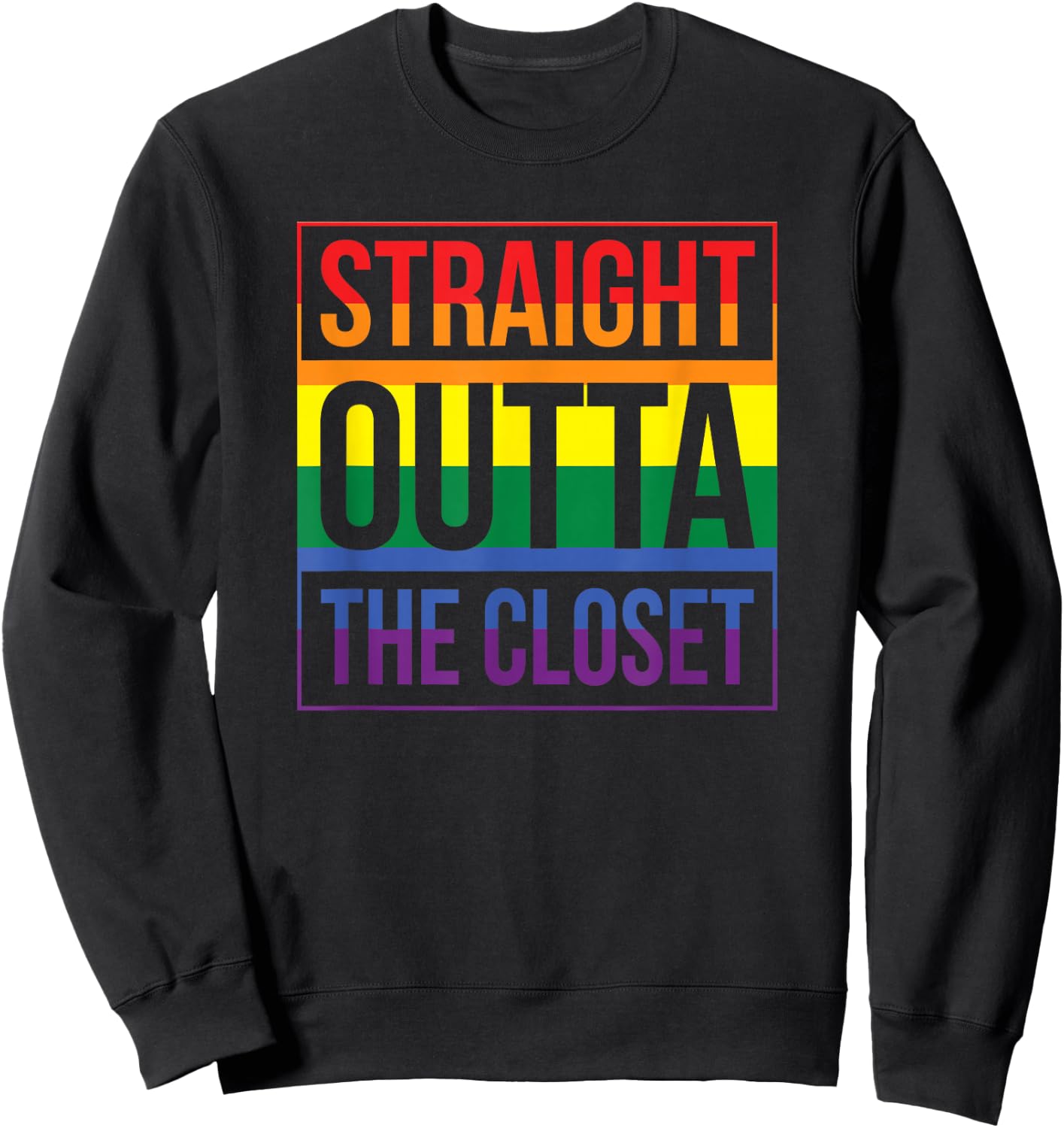 Straight Outta the Closet Pride Sweatshirt - Sweatshirt | Black