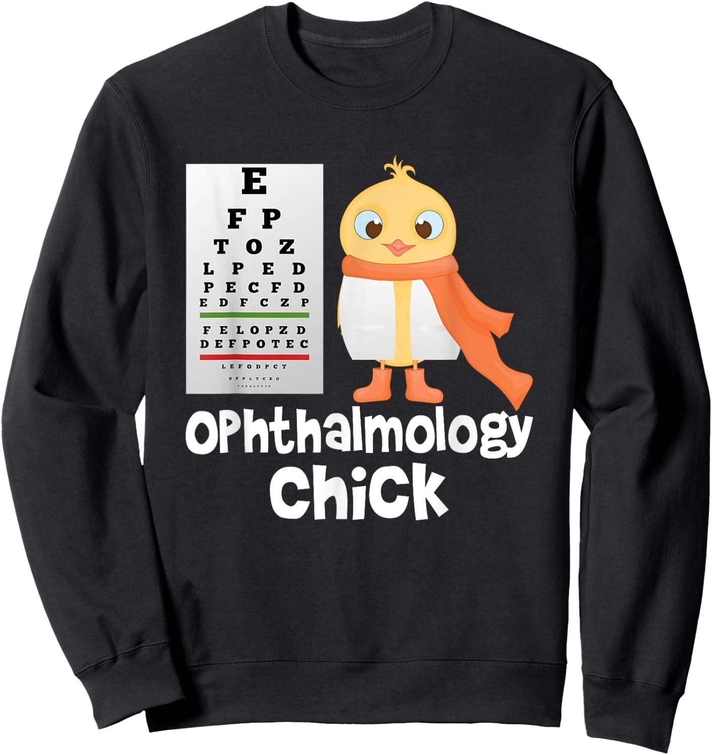 Eye Chart Cute Ophthalmology Optician Chick Sweatshirt - Sweatshirt | Black