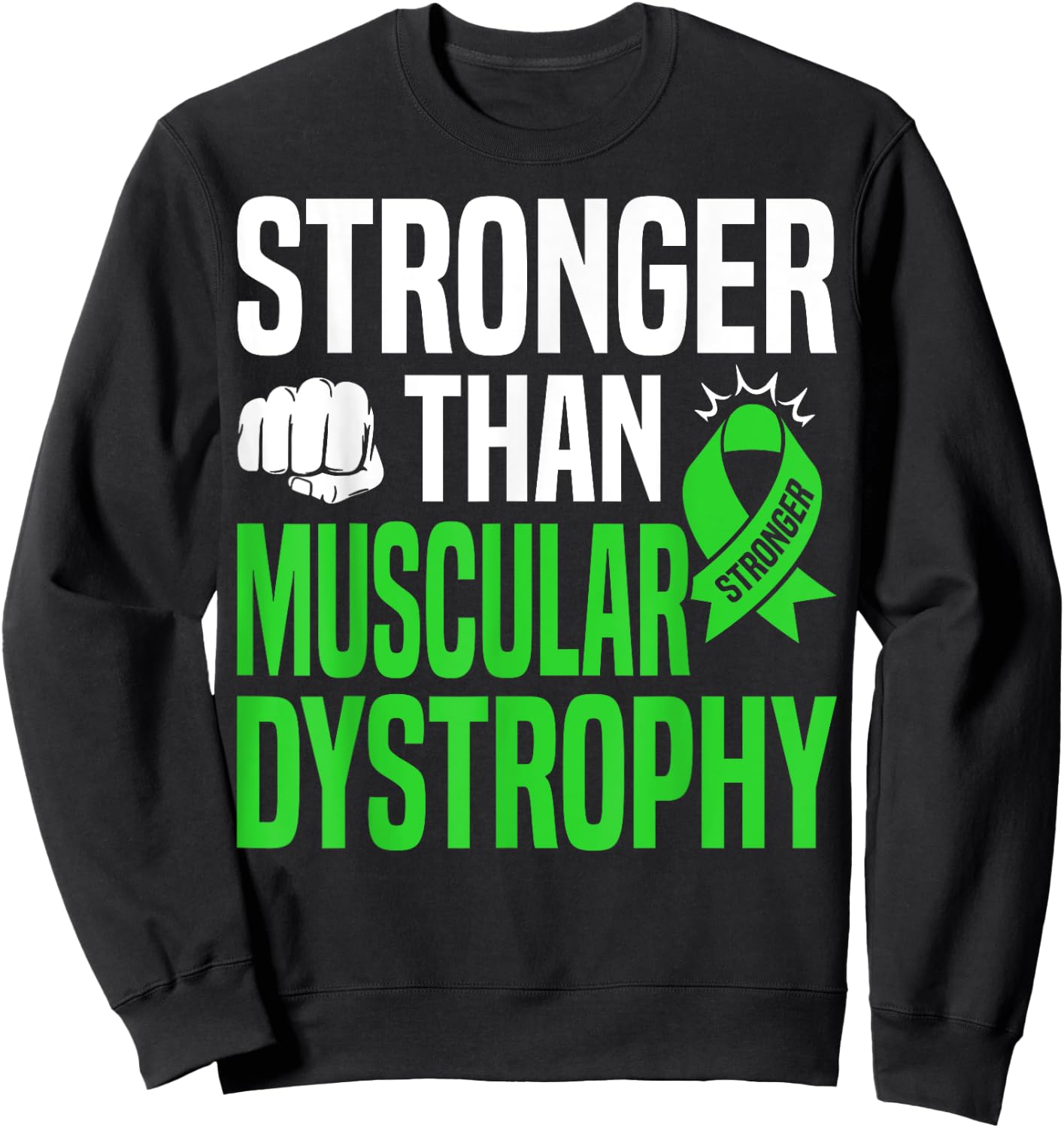 Becker Muscular Dystrophy Lime Green Awareness Ribbon Sweatshirt - Sweatshirt | Black