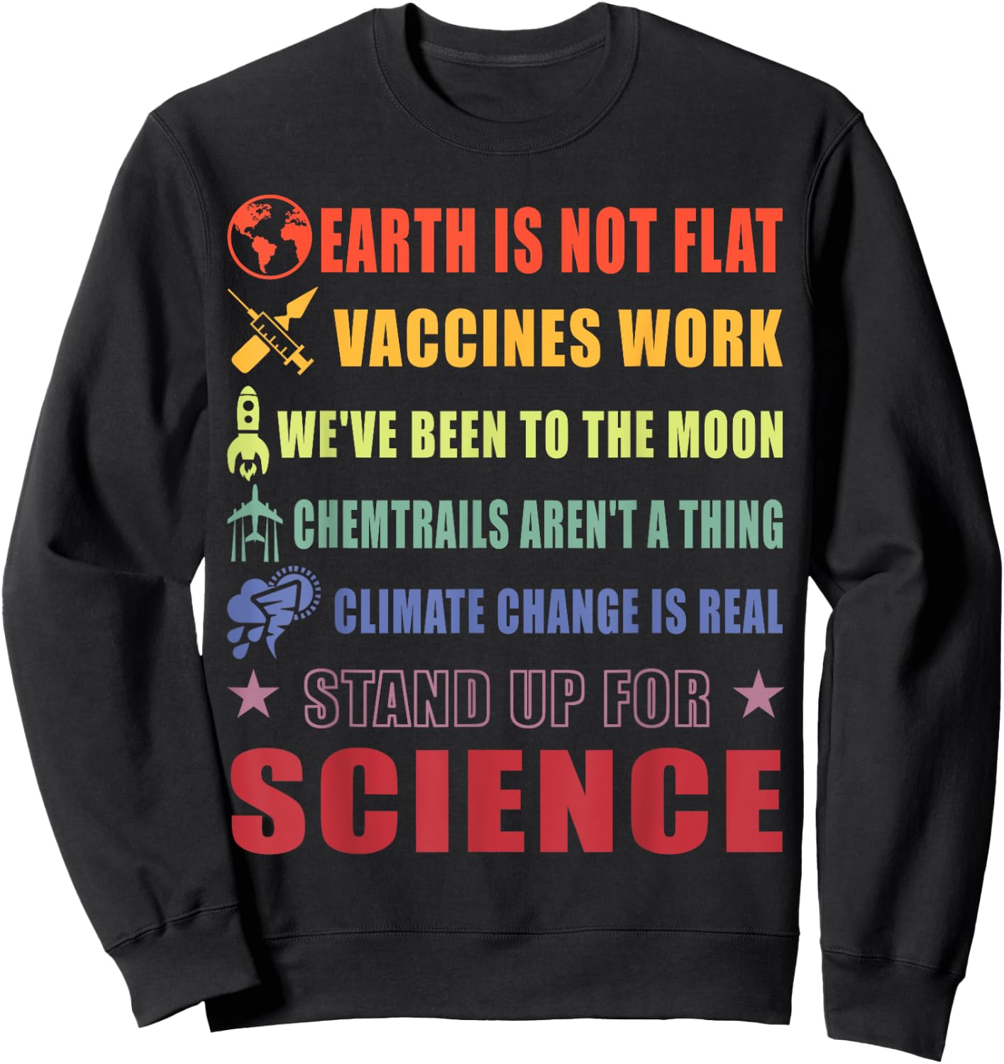 Earth Is Not Flat Shirt Stand Up For Science Gift Sweatshirt - Sweatshirt | Black