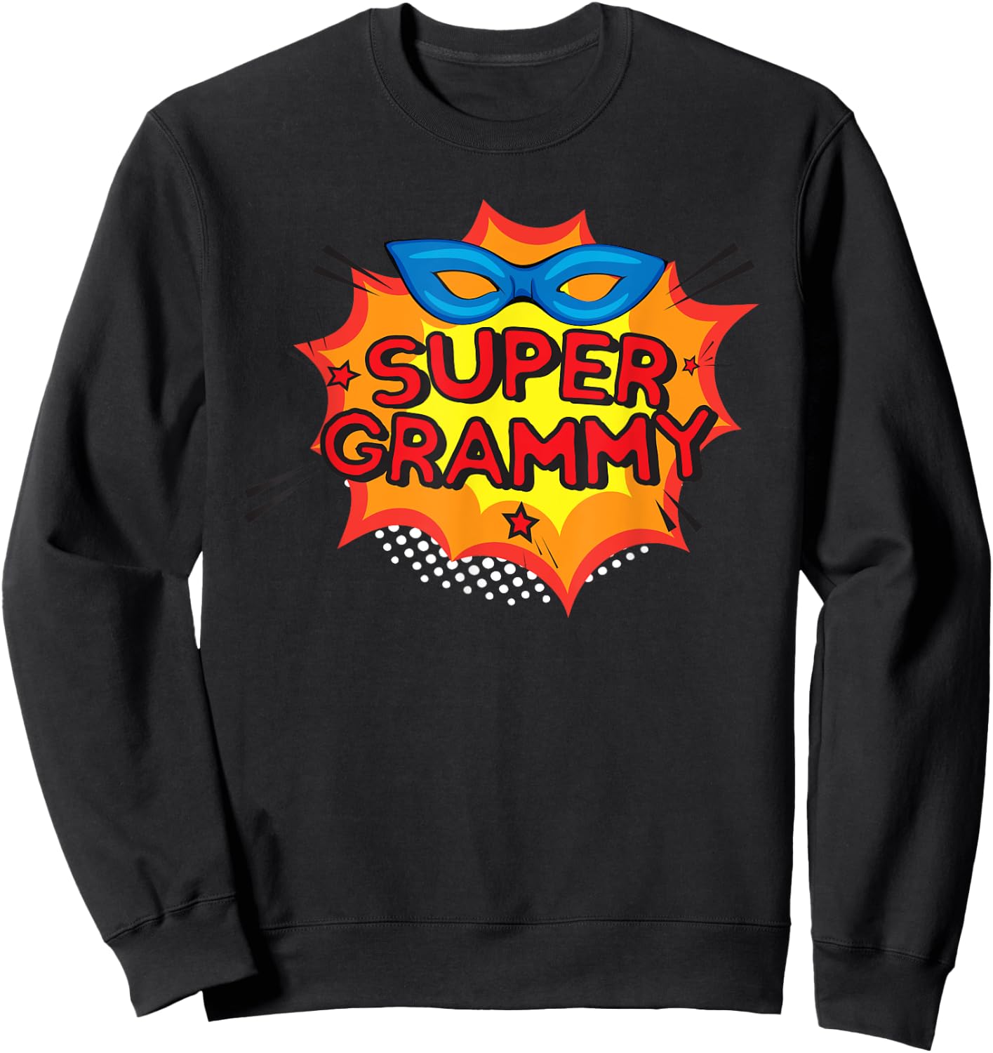 Super Grammy - Grandma Superhero Grandmother Nana Sweatshirt - Sweatshirt | Black