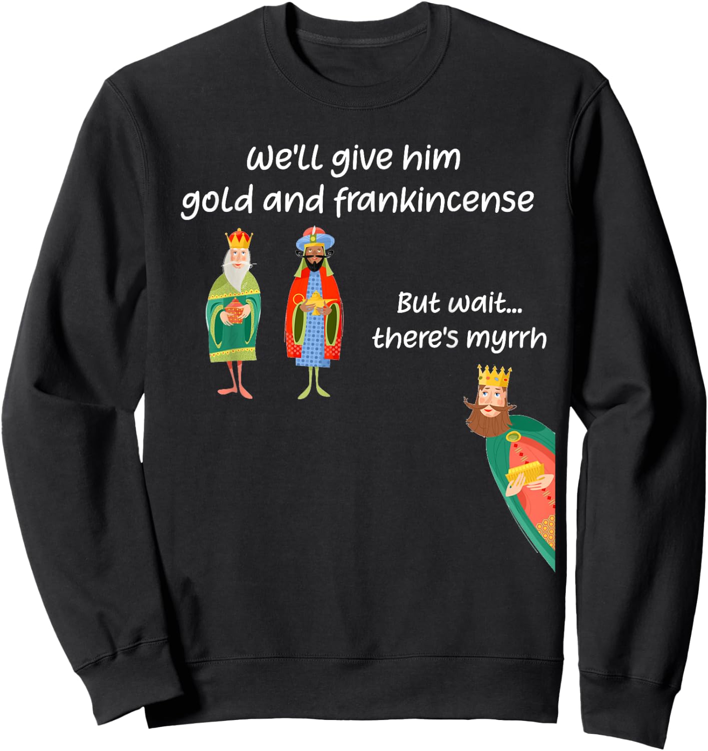 Funny 3 Wise Men Nativity Christmas Gift Sweatshirt - Sweatshirt | Black