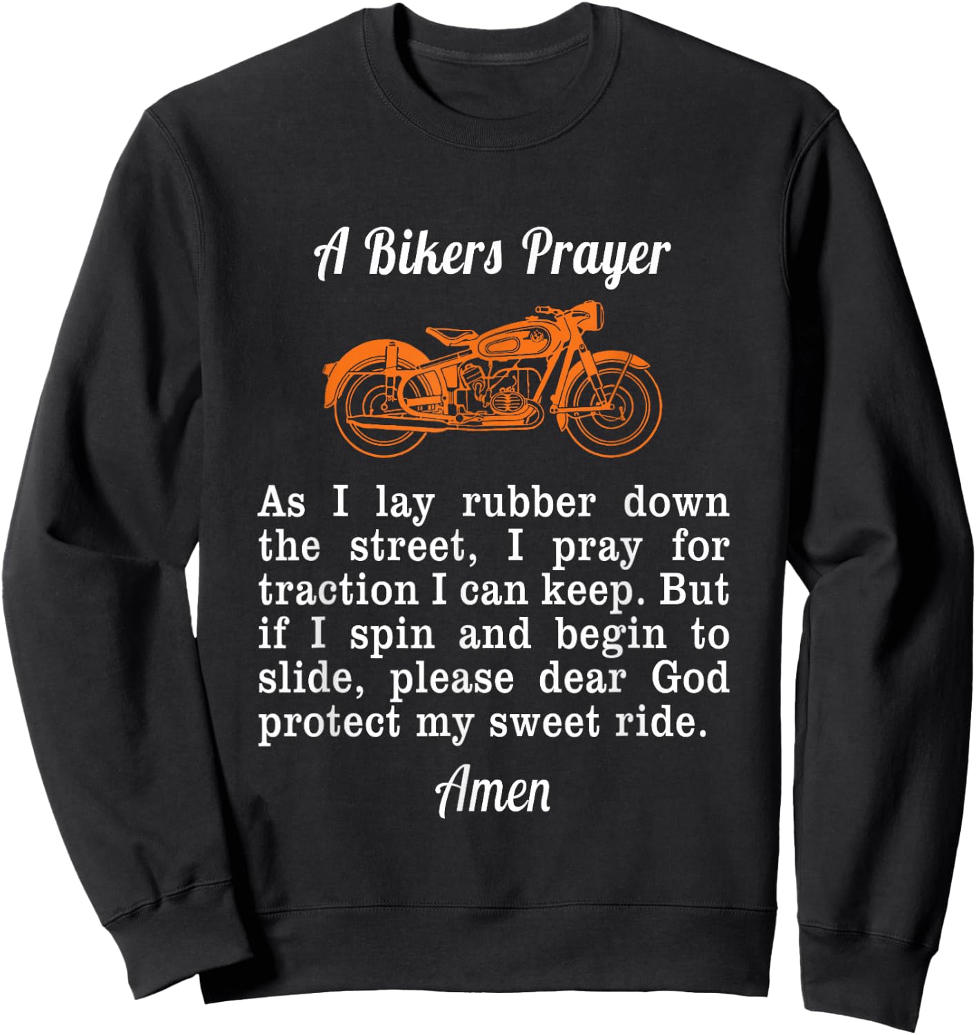 Motorcycle Prayer Design Bikers Prayer Men Women Kids Sweatshirt - Sweatshirt | Black