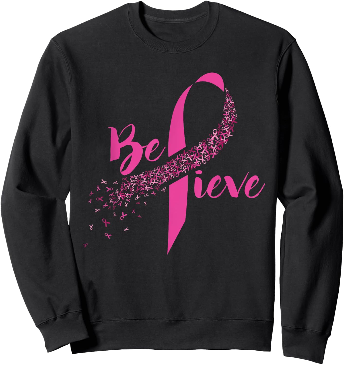 Breast Cancer Awareness - Inspirational Believe Sweatshirt - Sweatshirt | Black