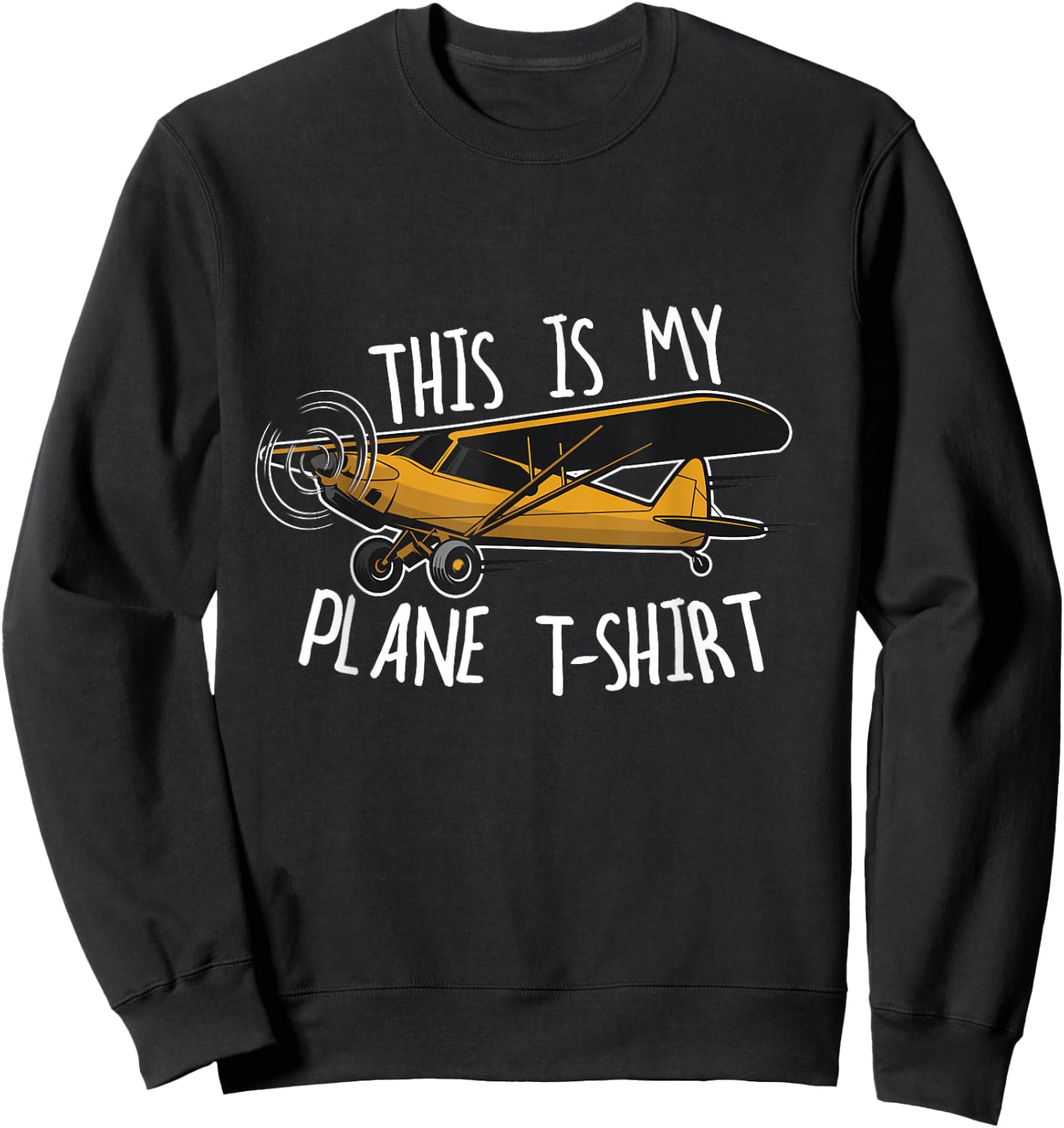 Funny Pilot Airplane This is My Plane Sweatshirt - Sweatshirt | Black