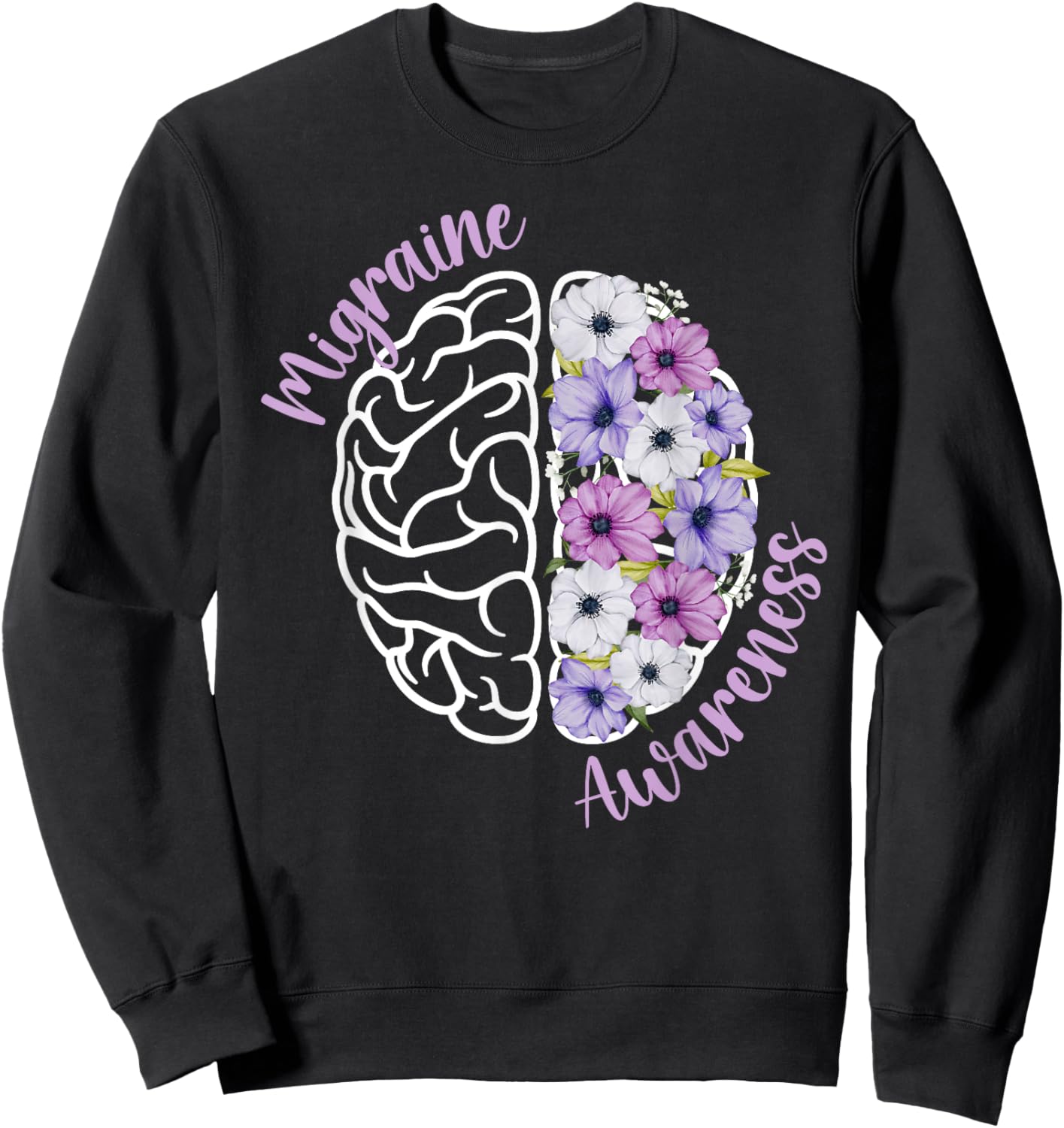 Migraine Awareness Flowers Migraine Warrior Migraine Fighter Sweatshirt - Sweatshirt | Black