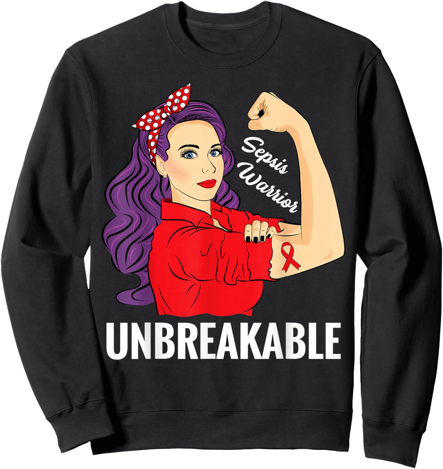 Sepsis Awareness Sepsis Survivor Warrior Unbreakable Sweatshirt - Sweatshirt | Black