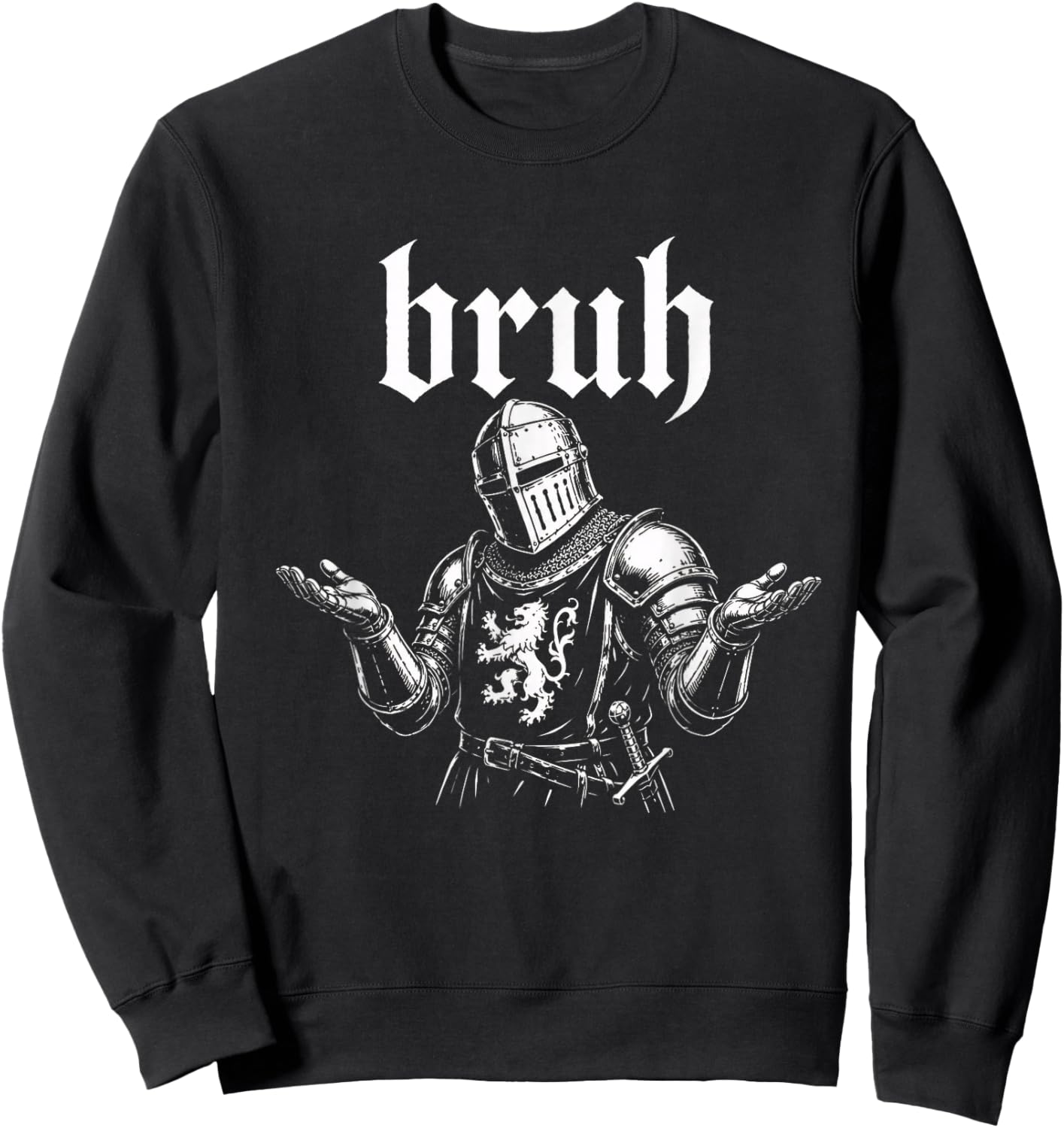 Bruh Knight Funny ren-Faire Medieval Renaissance Faire Sweatshirt - Sweatshirt | Black