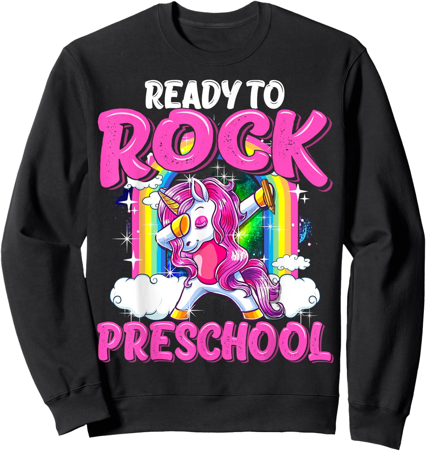 Ready To Rock Preschool Dabbing Unicorn Back To School Girls Sweatshirt - Sweatshirt | Black