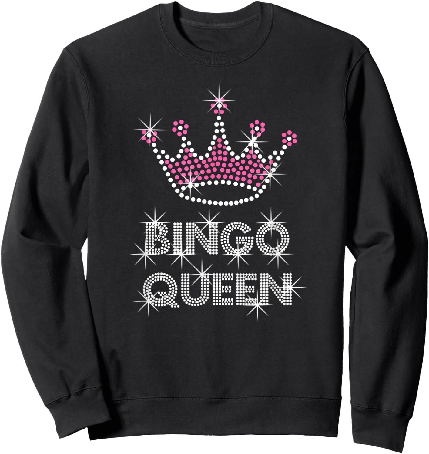 Bingo Bingo Queen Shirt top Sweatshirt - Sweatshirt | Black