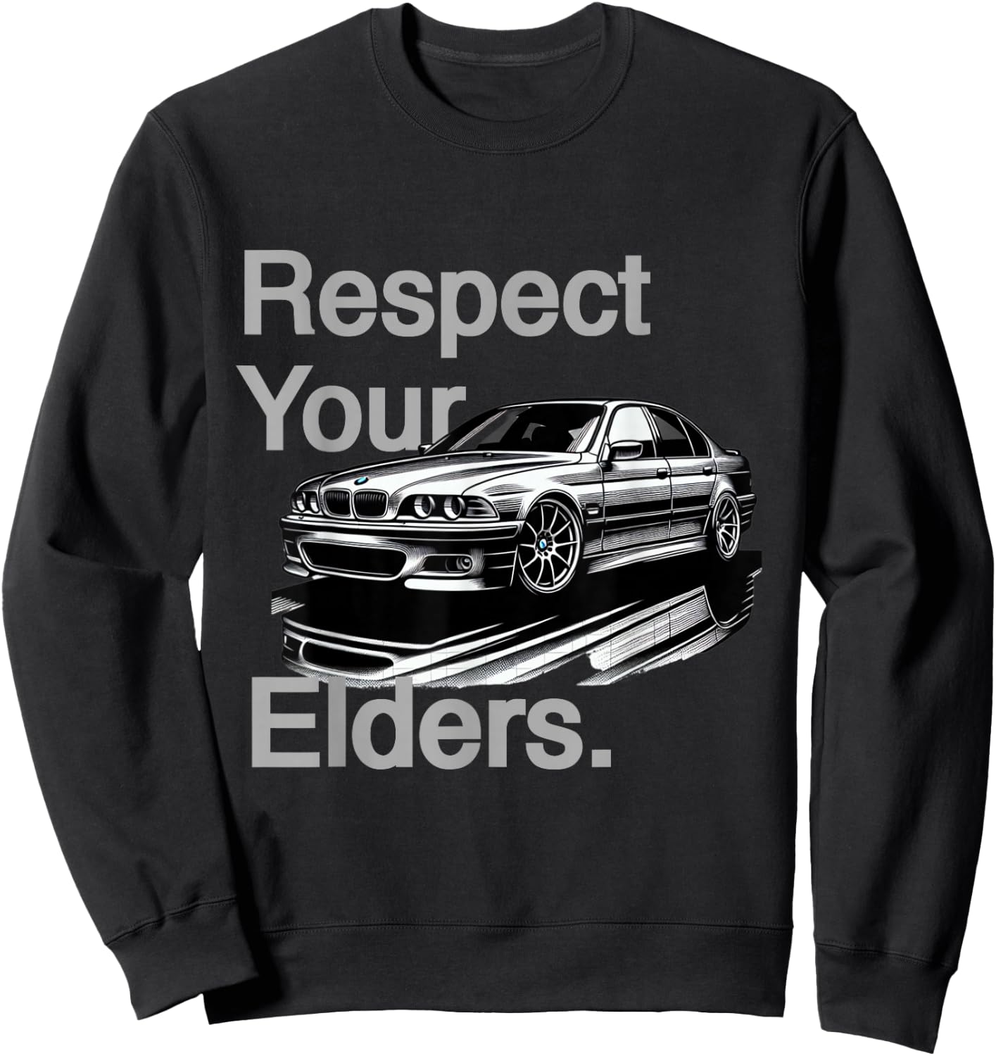 Respect Your Elders Vintage Euro E39 Sweatshirt - Sweatshirt | Black