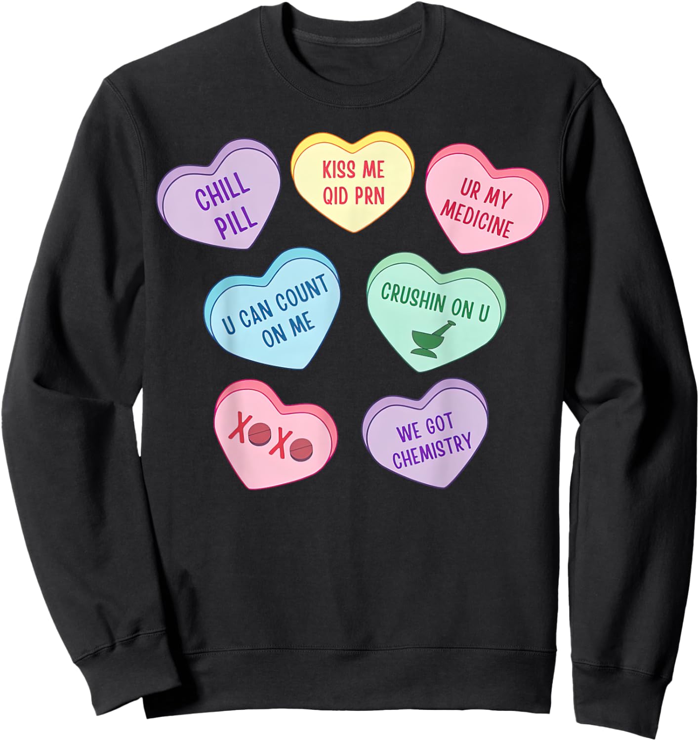 Retro Pharmacist Pharmacy Tech Candy Heart Valentine's Day Sweatshirt - Sweatshirt | Black