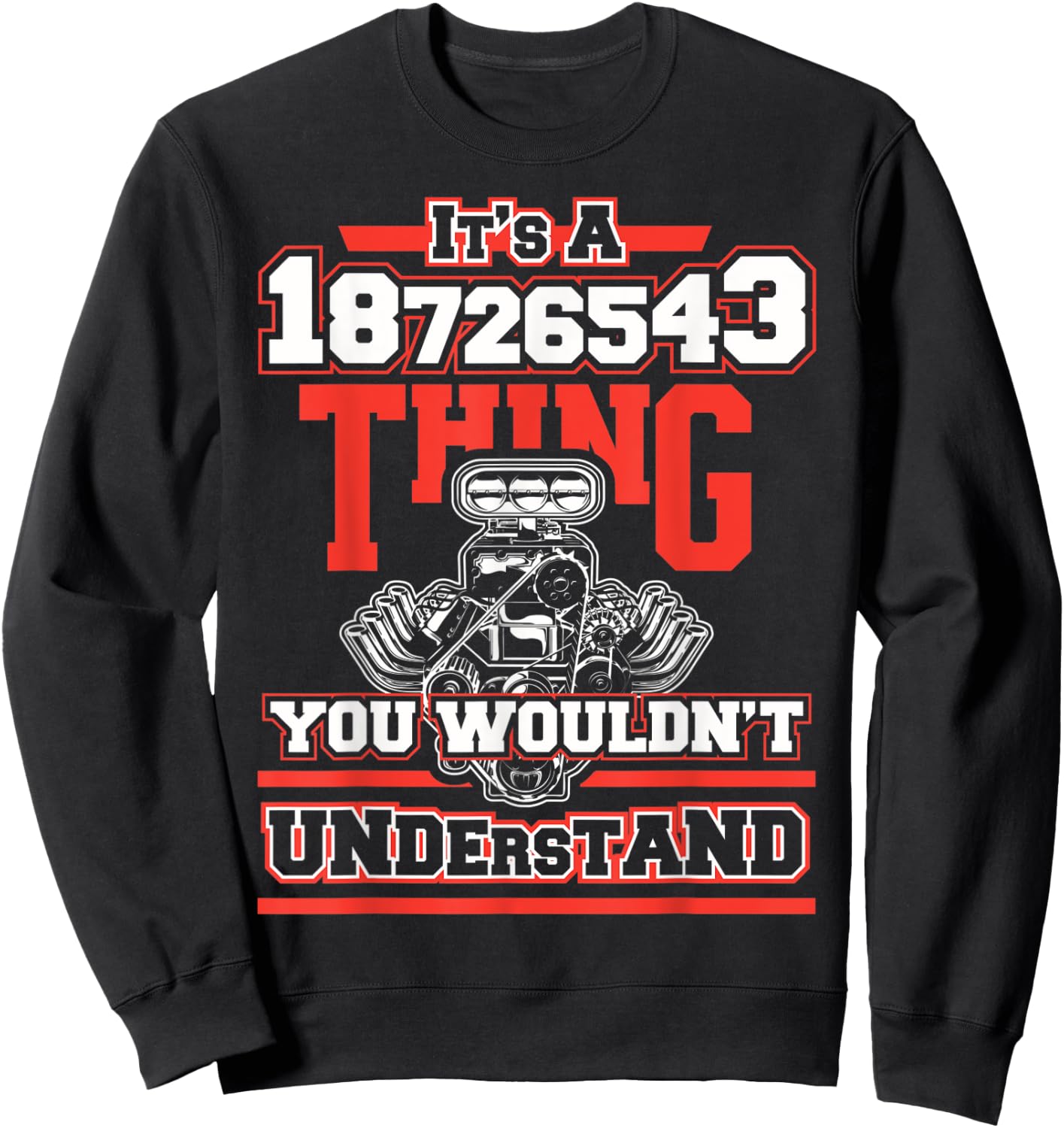 Funny V8 Engine Firing Order 18726543 for Car Guys Sweatshirt - Sweatshirt | Black
