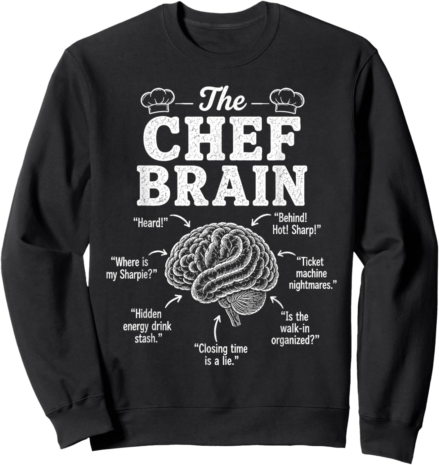 Chef Brain Heard Culinary Expert Cooking Kitchen Restaurant Sweatshirt - Sweatshirt | Black