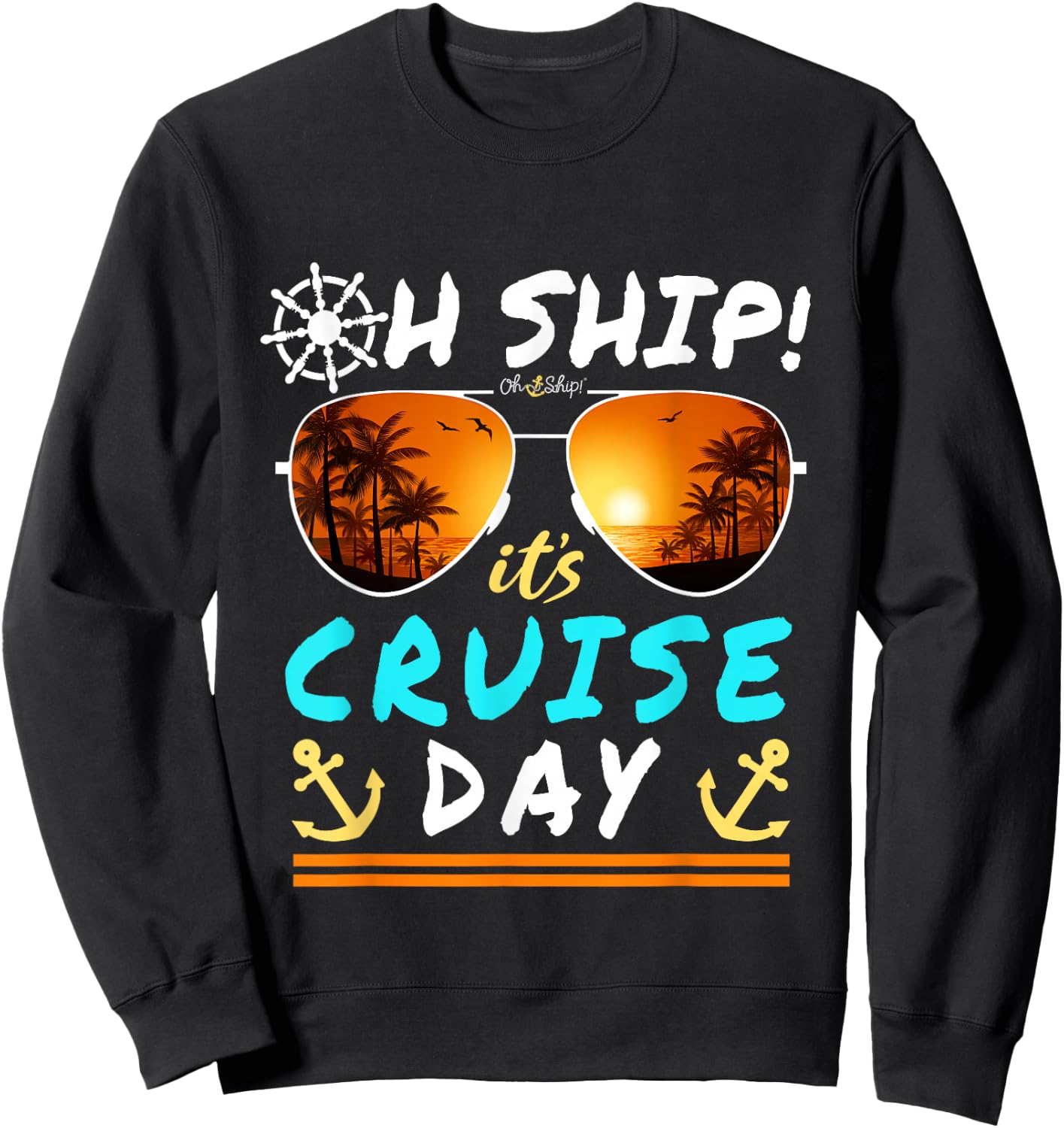 Cruise Wear It's Cruise Day Matching Group Cruise - -Adults & Kids, Black, Small, Short Sleeve Sweatshirt - Sweatshirt | Black