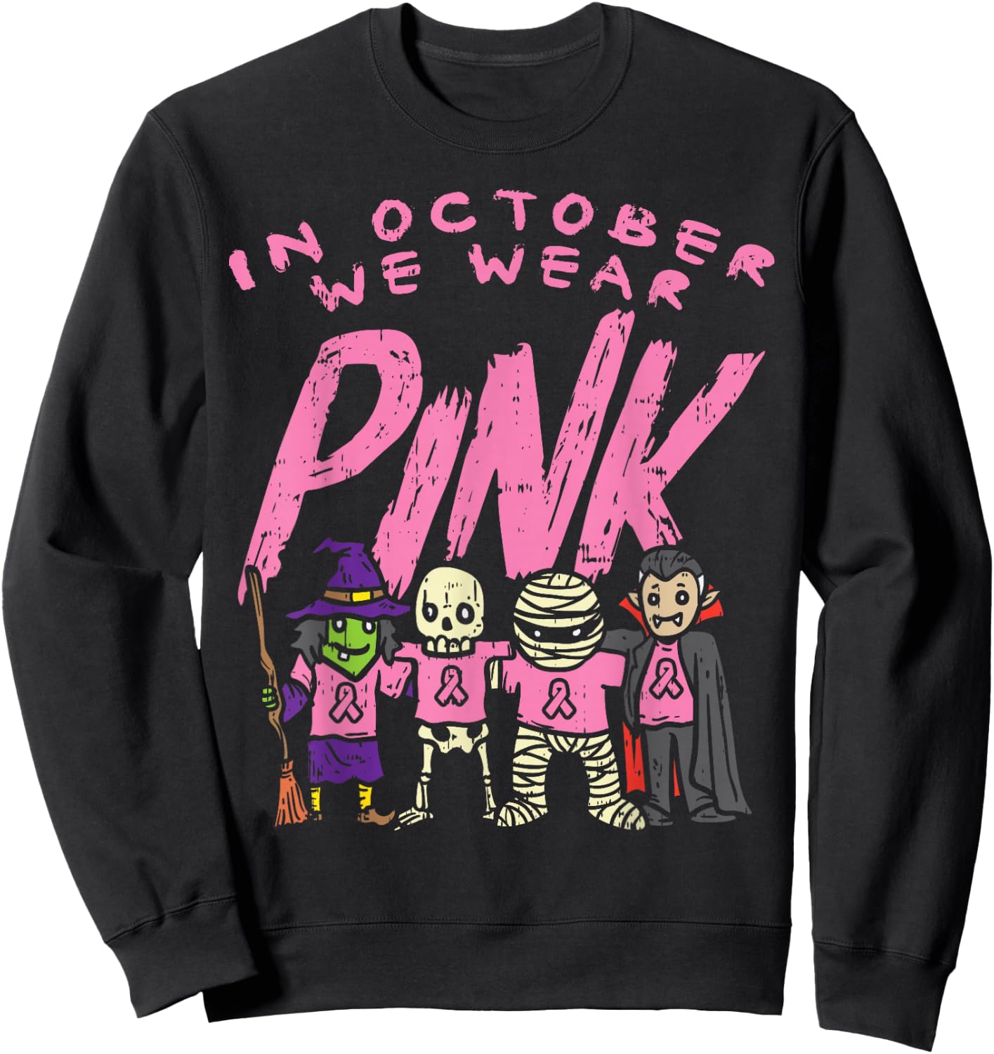 October We Wear Pink Witch Skeleton Halloween Breast Cancer Sweatshirt - Sweatshirt | Black