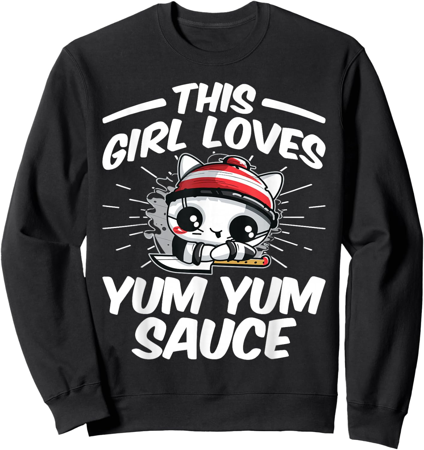 This Girl Loves Yum Yum Sauce Sweatshirt - Sweatshirt | Black