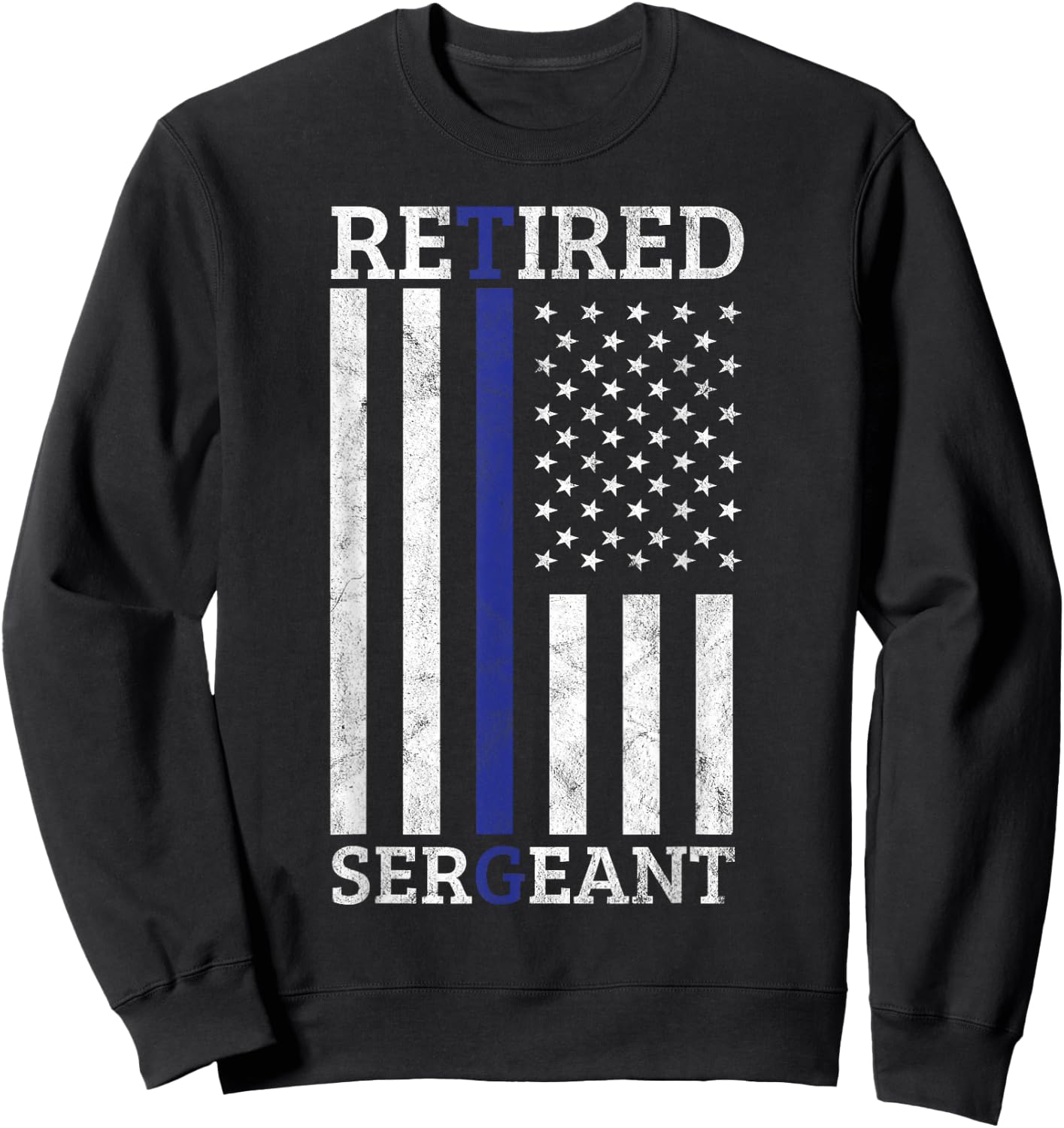 Retired Sergeant Police Thin Blue Line American Flag Women Men Sweatshirt - Sweatshirt | Black