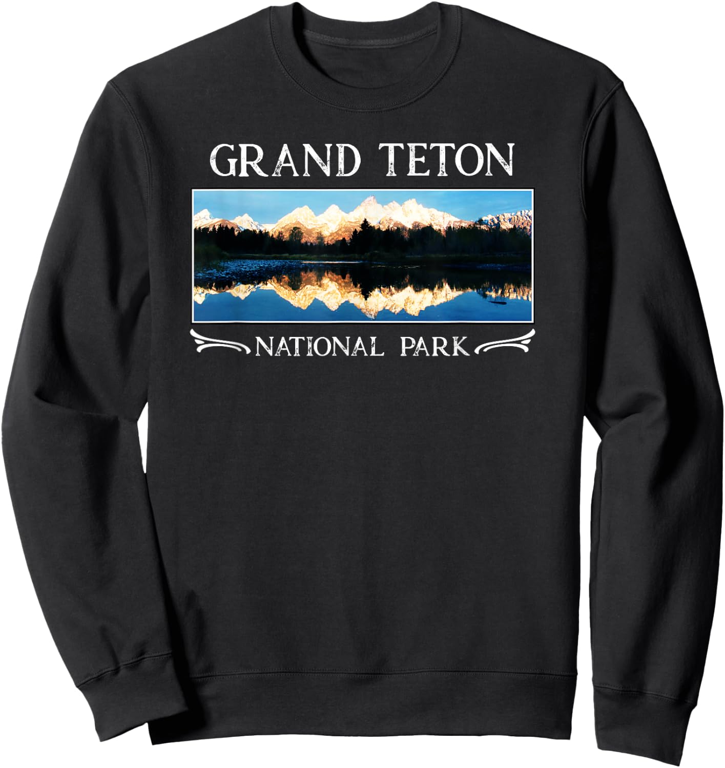 Grand Teton National Park T Shirt | Wyoming T Shirt Sweatshirt - Sweatshirt | Black