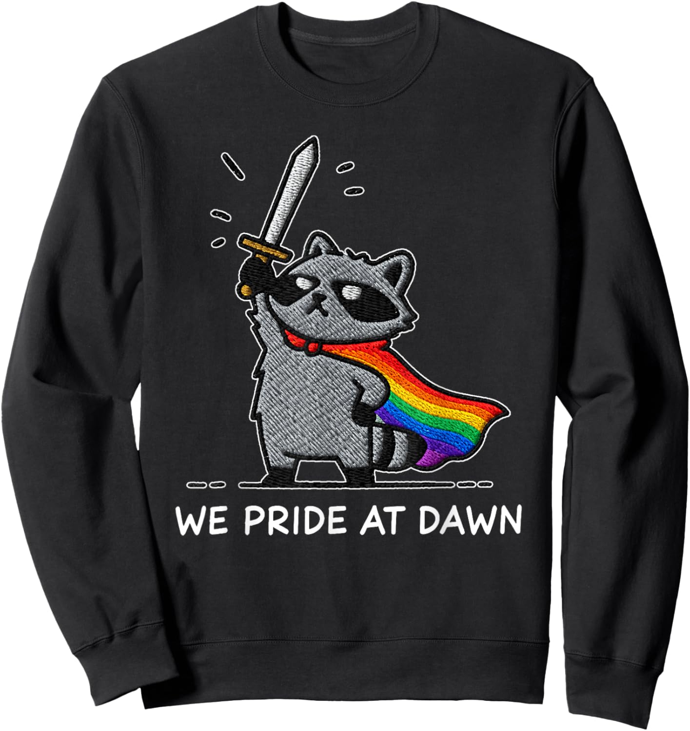 We Pride At Dawn Funny Raccoon Rainbow Flag LGBT Pride Month Sweatshirt - Sweatshirt | Black