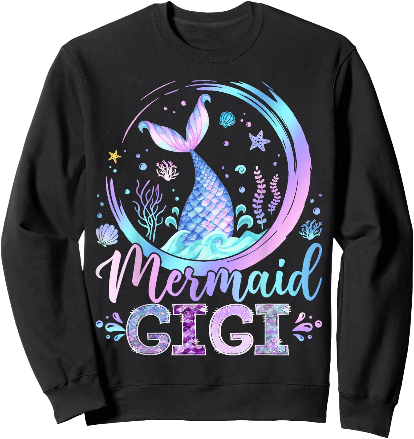 Mermaid Gigi Family Matching Girl Birthday Party Sweatshirt - Sweatshirt | Black