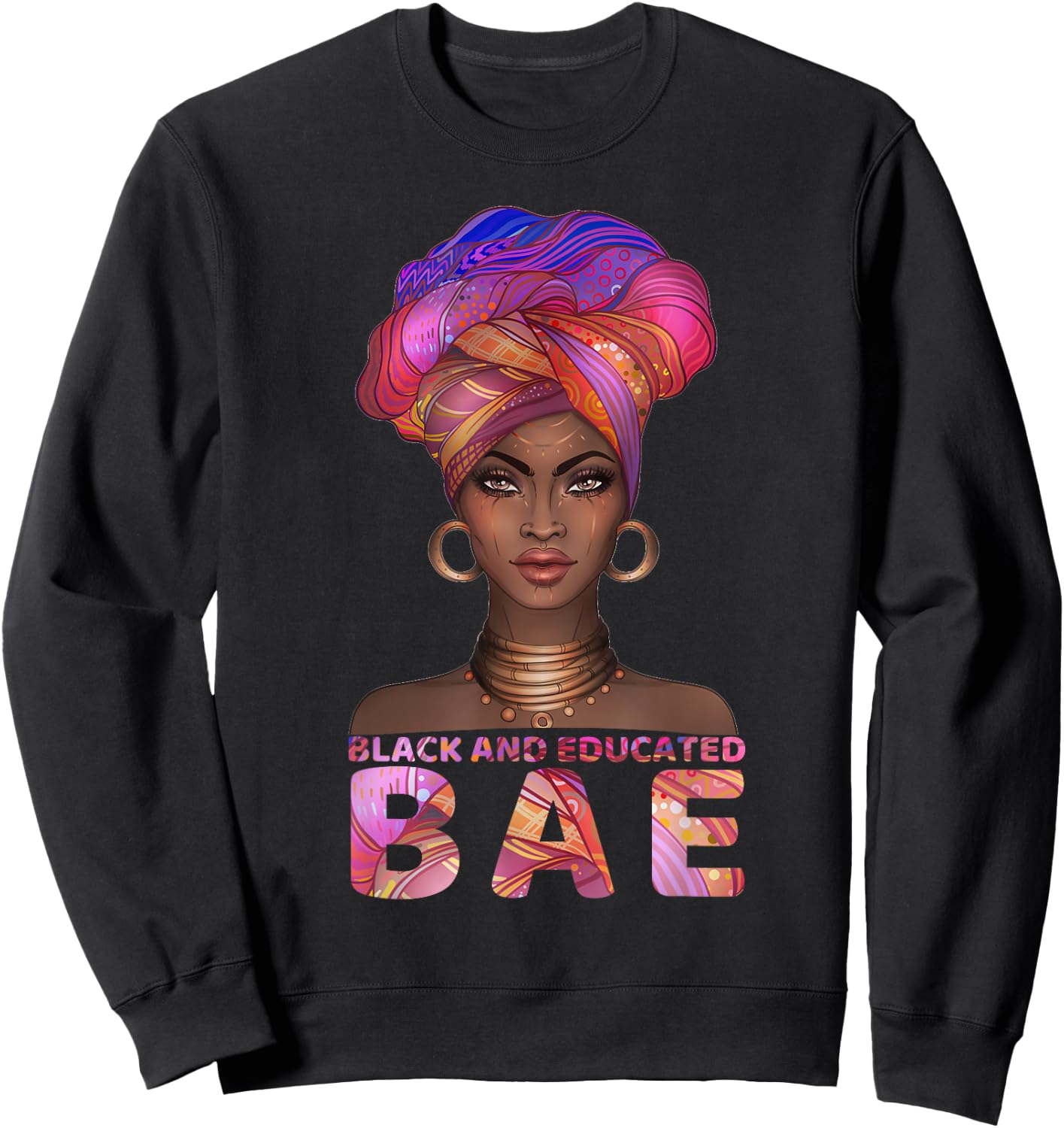 cute Black Women shirt BAE Black And Educated gift Sweatshirt - Sweatshirt | Black