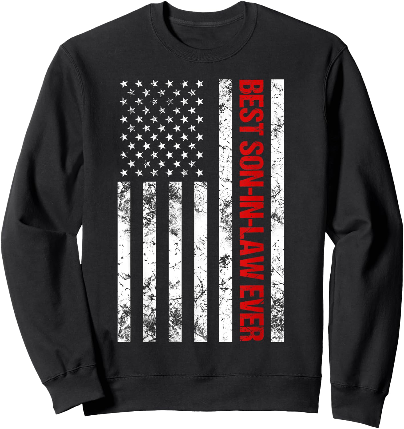 Best Son In Law Ever Son-In-Law Gifts Sweatshirt - Sweatshirt | Black