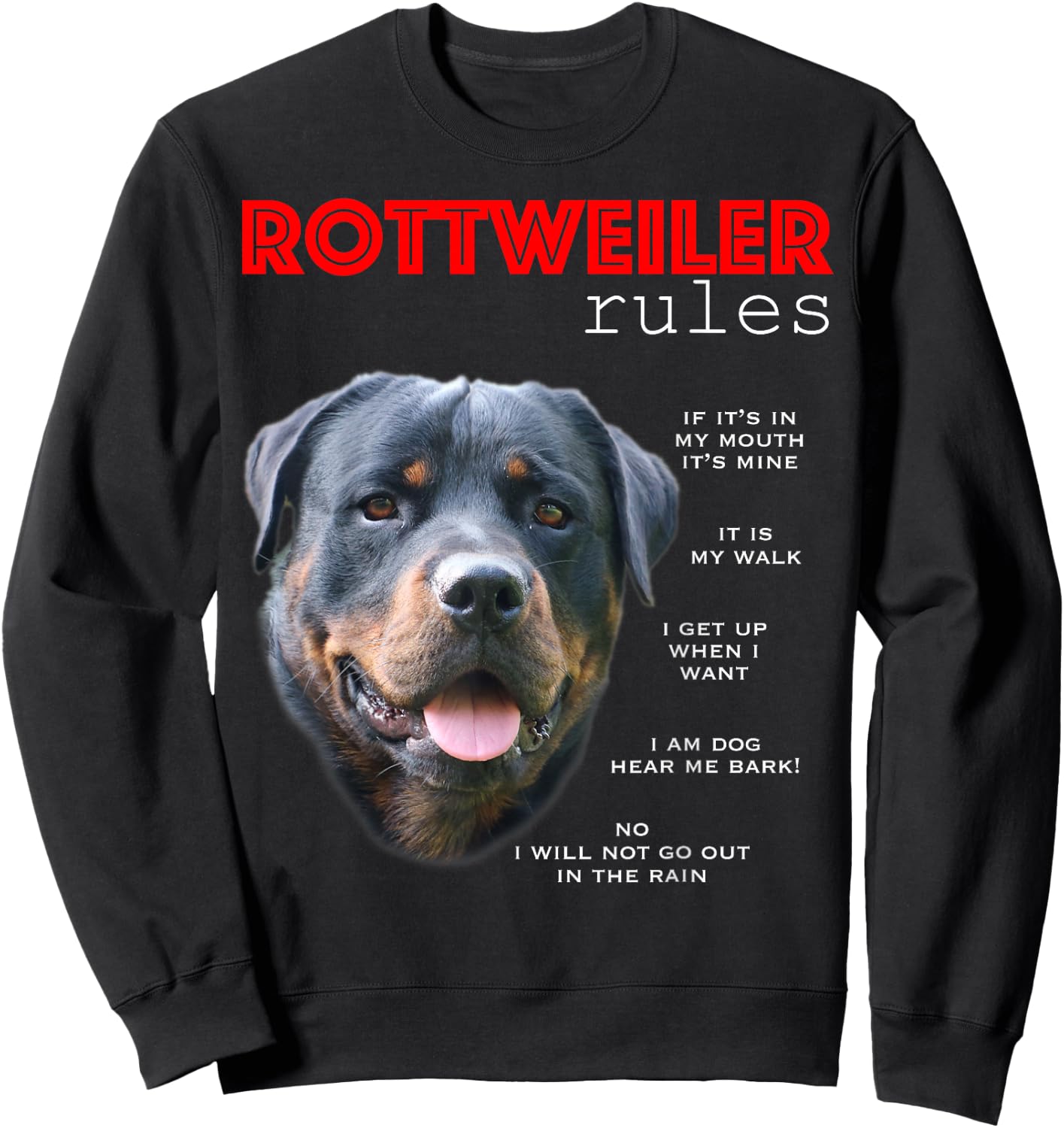 Funny Rules for the Owner of a Rottweiler Sweatshirt - Sweatshirt | Black